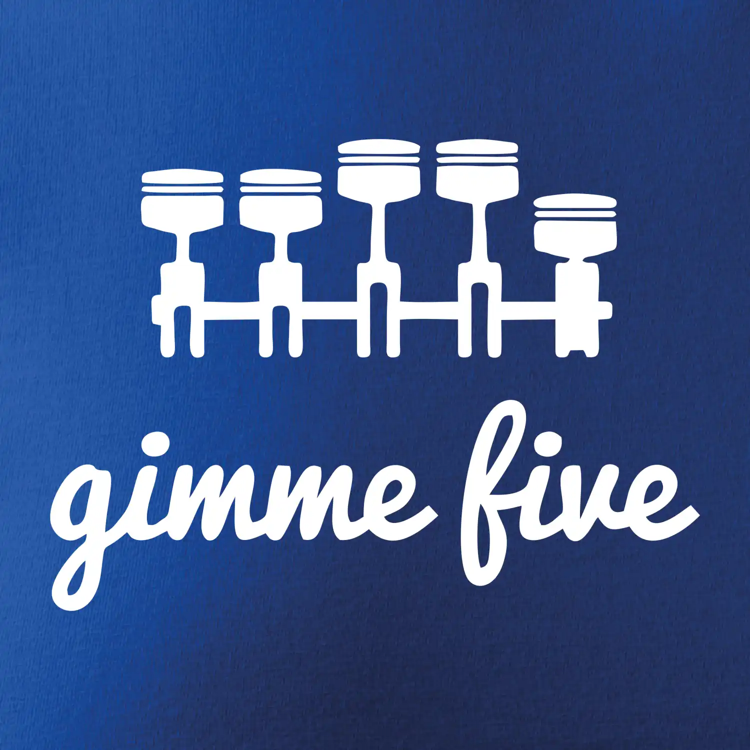 Gimme five - dej mě pět - pětiválec