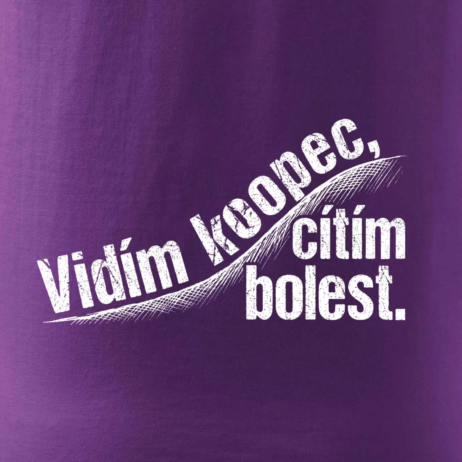 Vidím kopec, cítím bolest