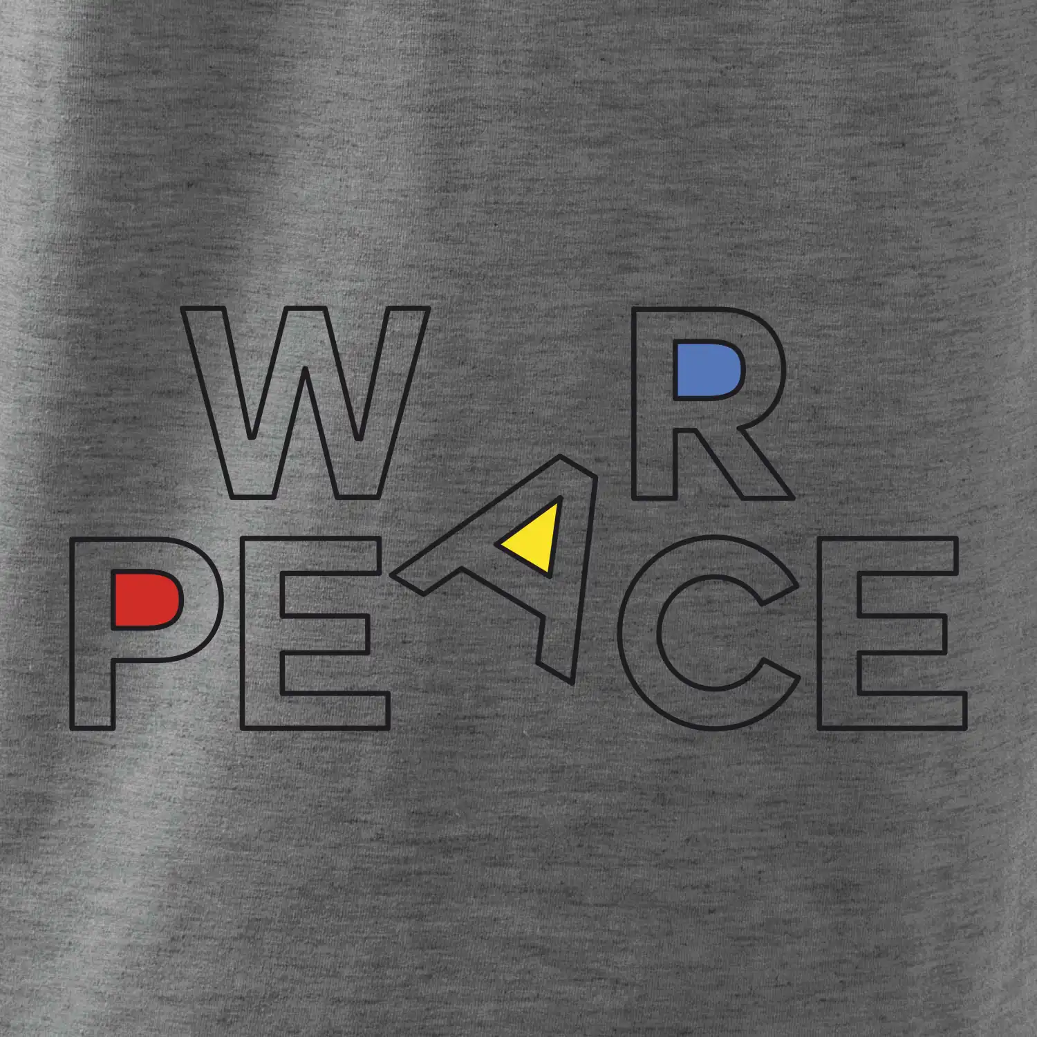 War, peace - barevný nápis