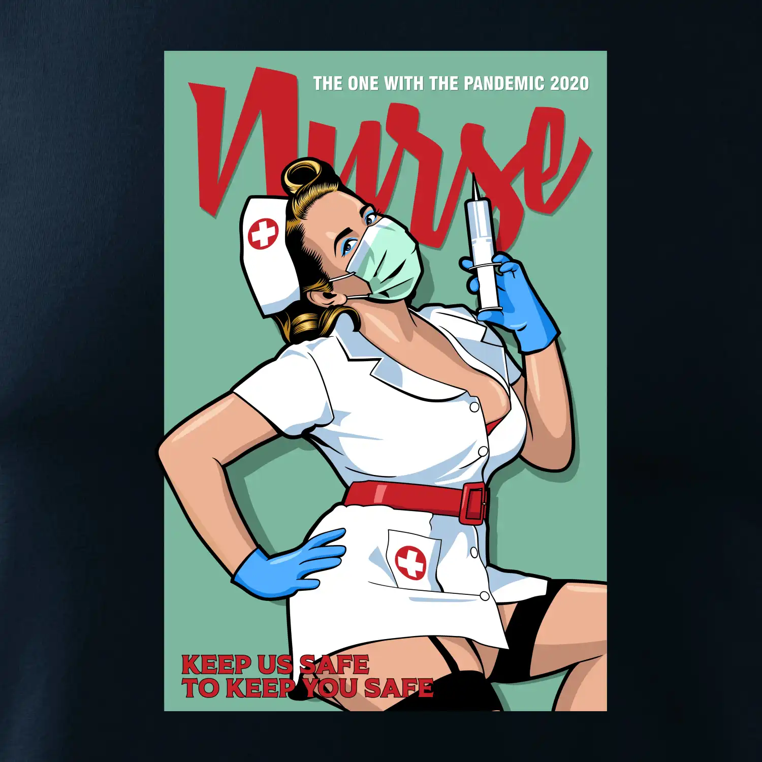 Nurse - keep us safe