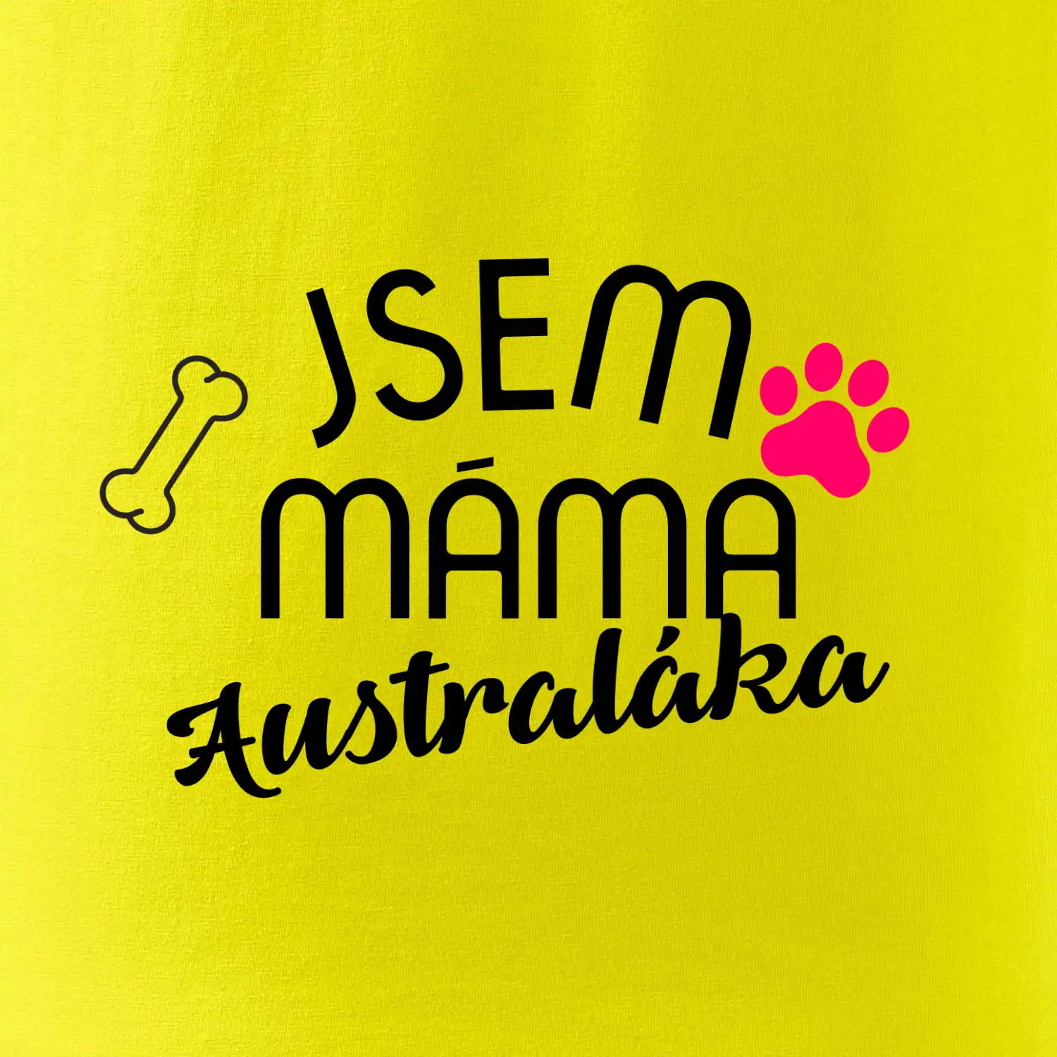 Jsem máma Australáka