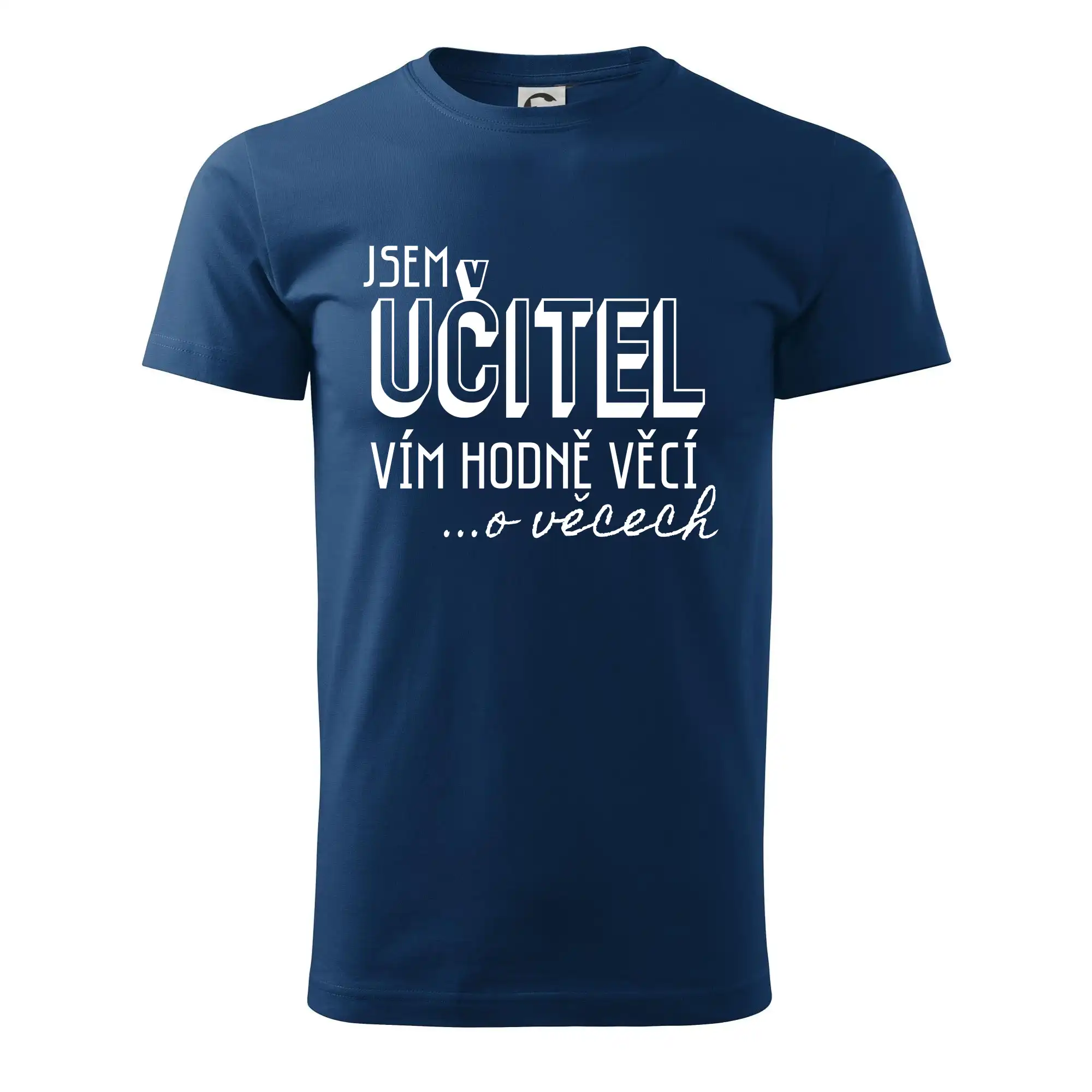 Jsem učitel, vím hodně věcí