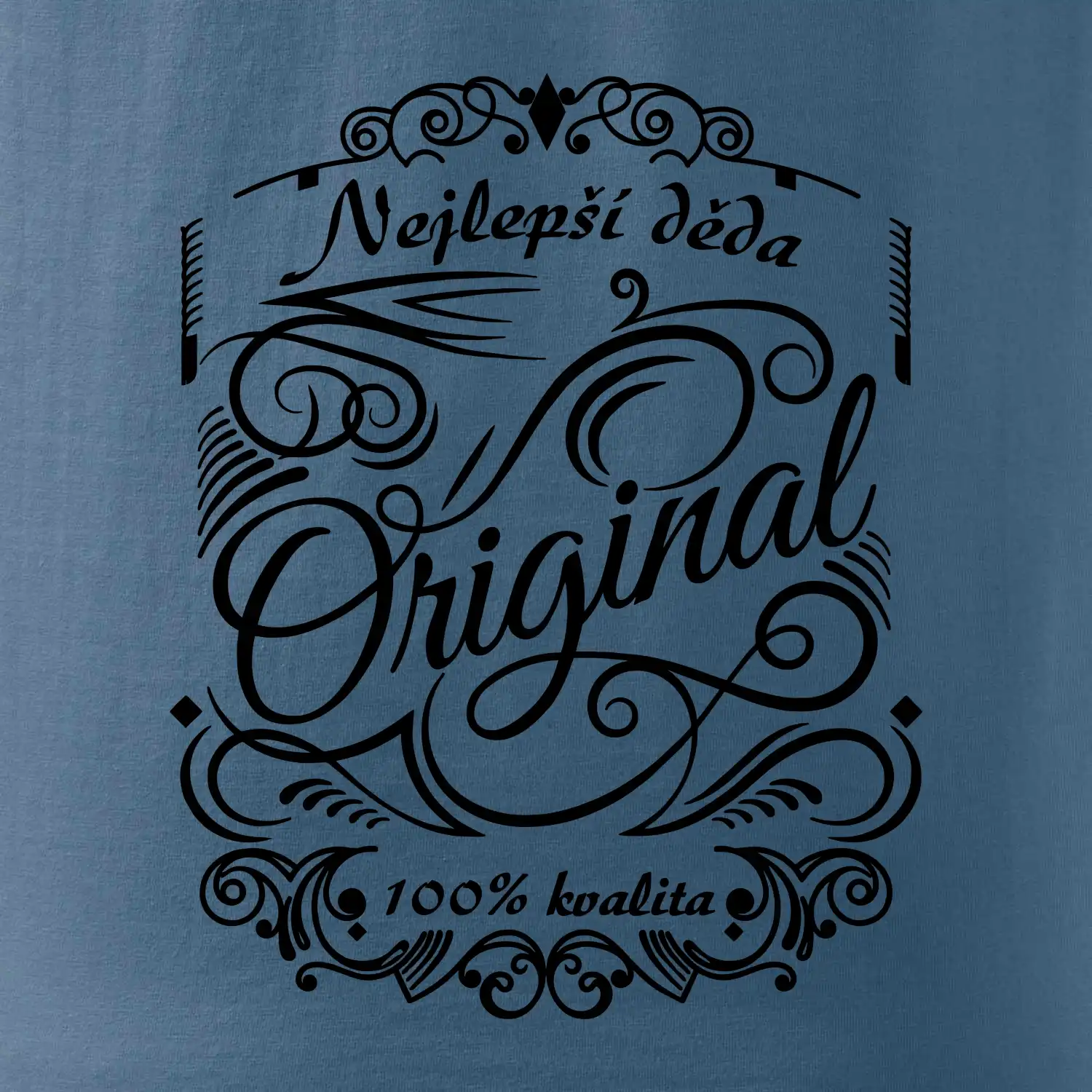 Vintage nejlepší deda 100% kvalita