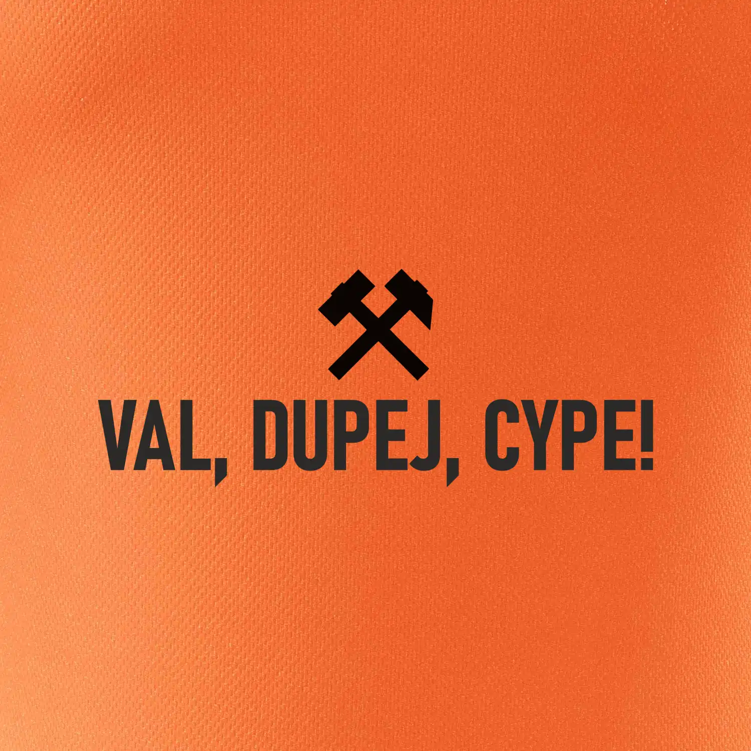 VAL, DUPEJ, CYPE!﻿