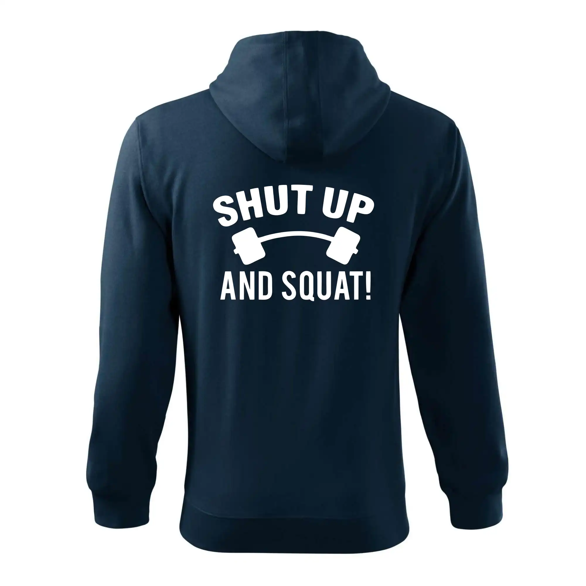 Shut up and squat