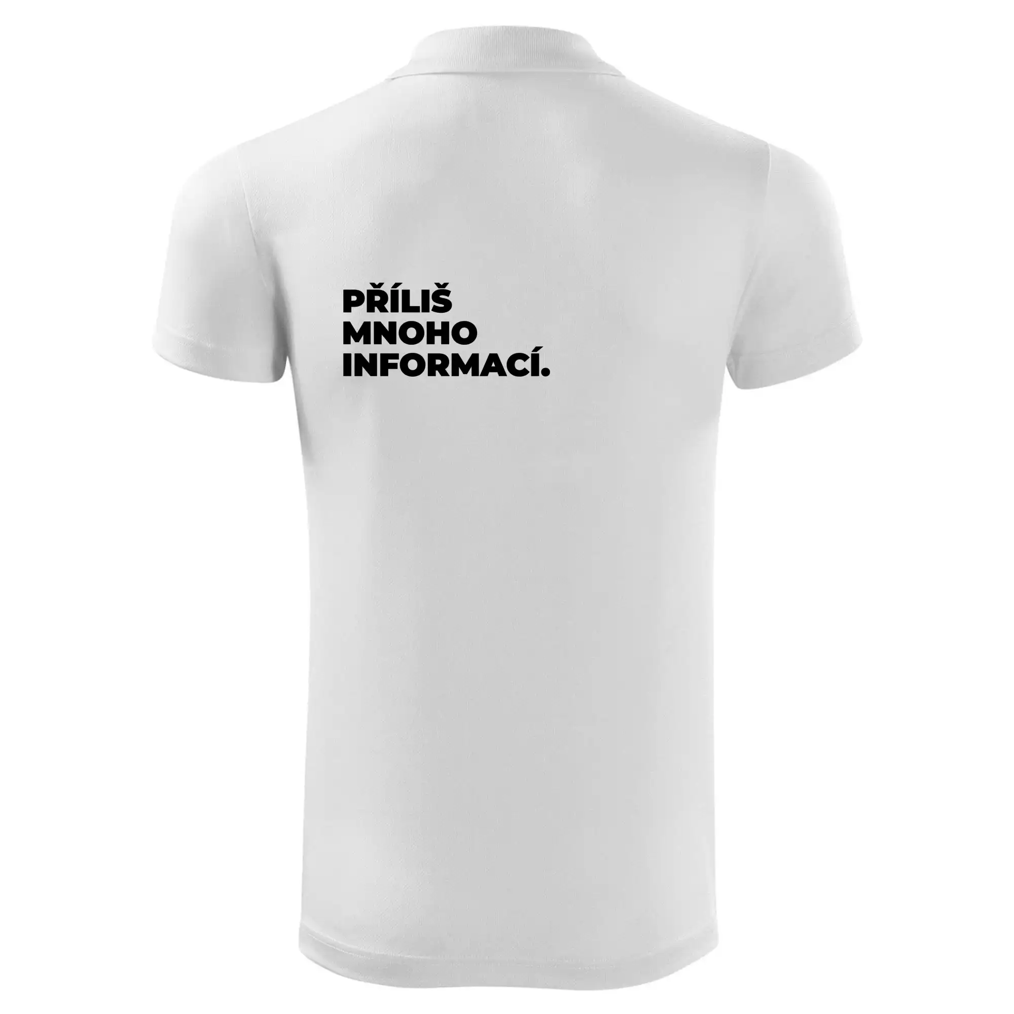 PŘÍLIŠ MNOHO INFORMACÍ.