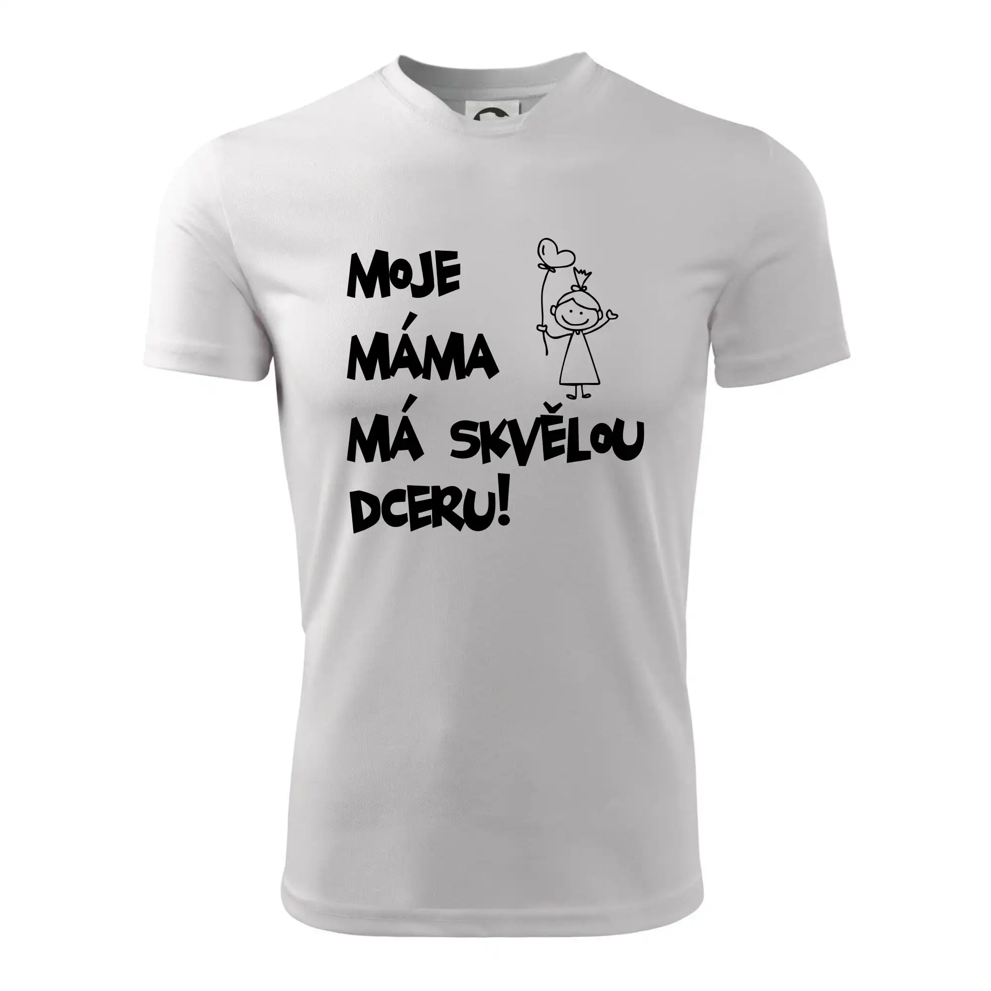 Moje máma má skvělou dceru
