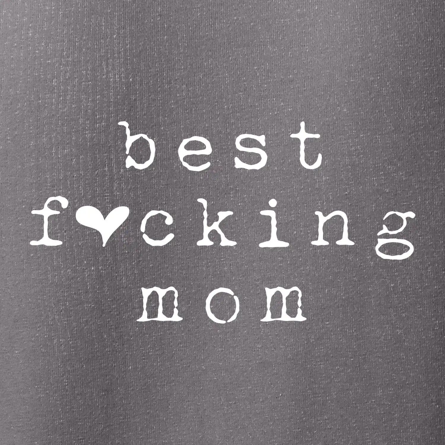 Best fucking mom