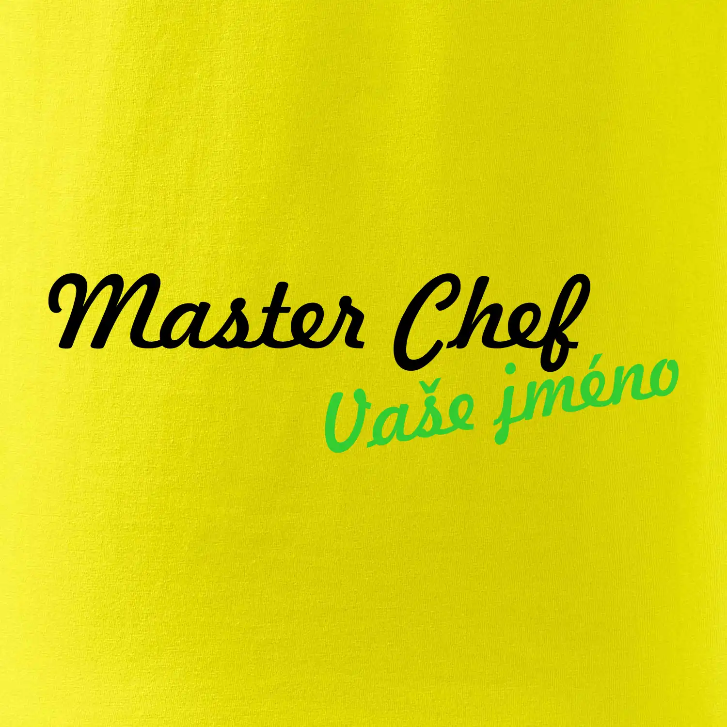 Master Chef - vlastní jméno
