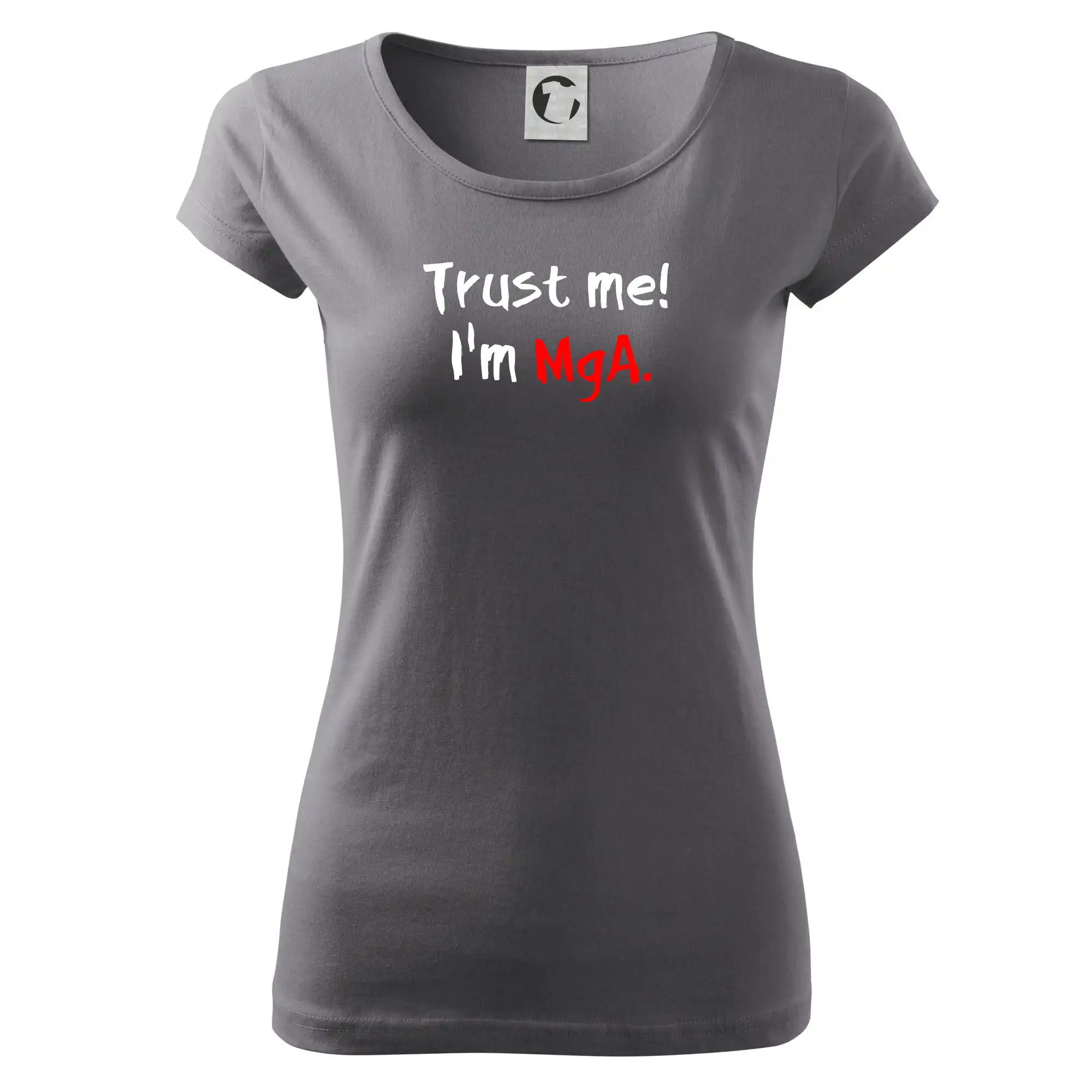 Trust me I´m  MgA. / Věř mi jsem MgA.