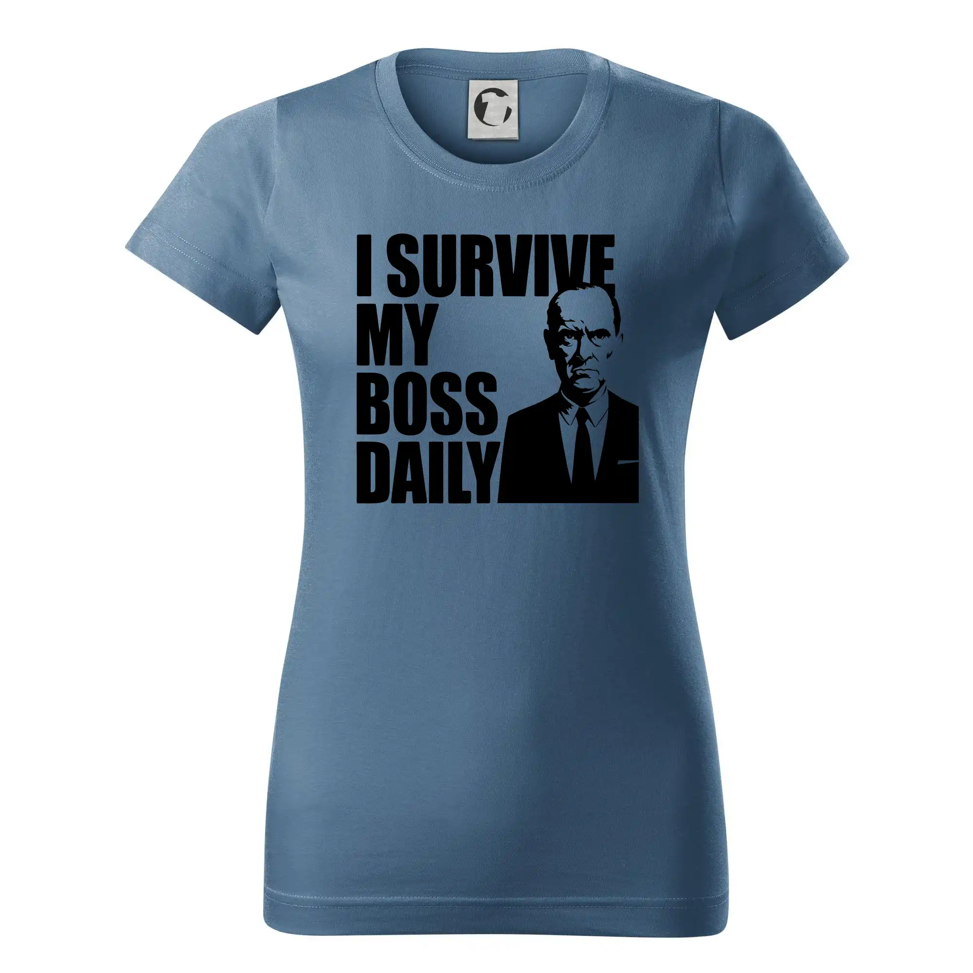 I survive my boss daily