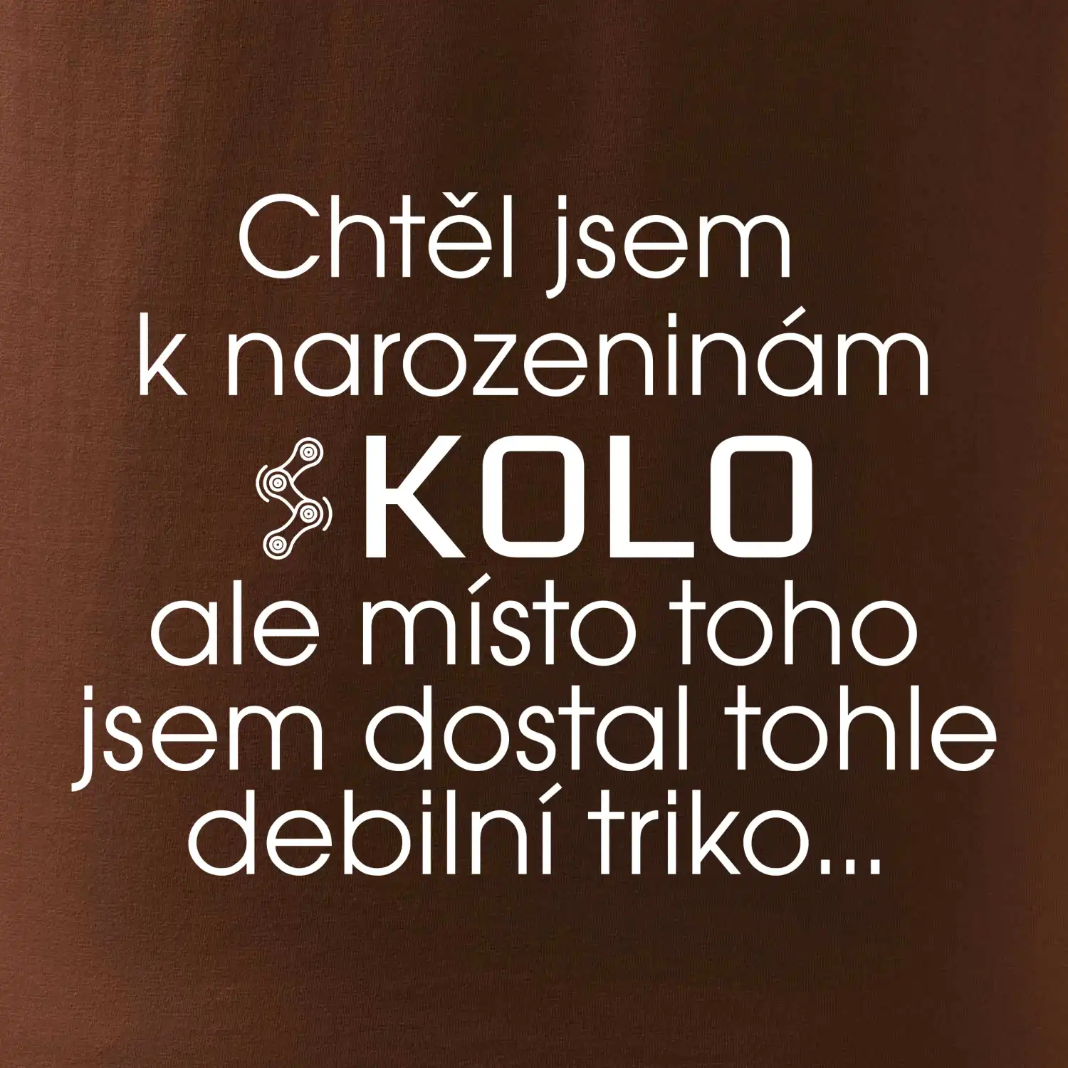 Chtěl jsem dostat k narozeninám kolo