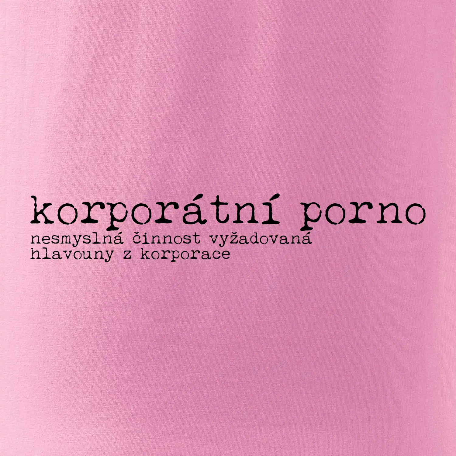 Čeština 2.0 - korporátní porno