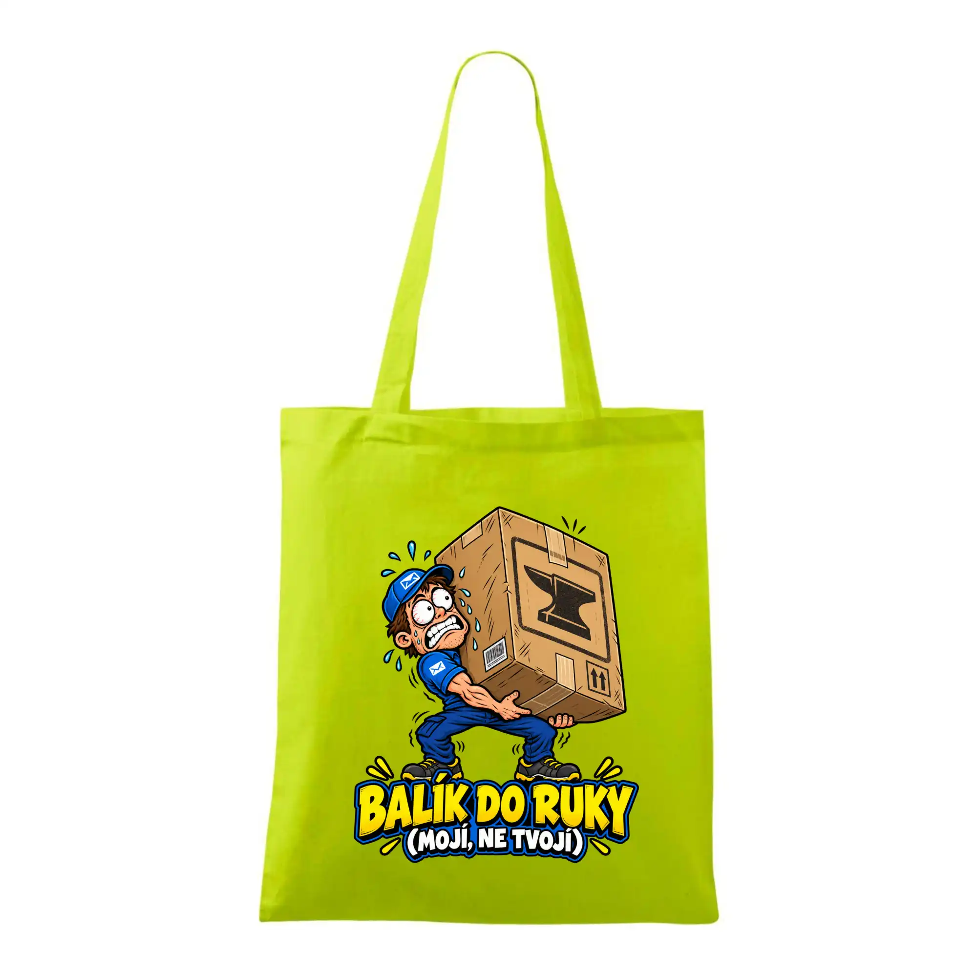 Balík do ruky mojí ne tvojí