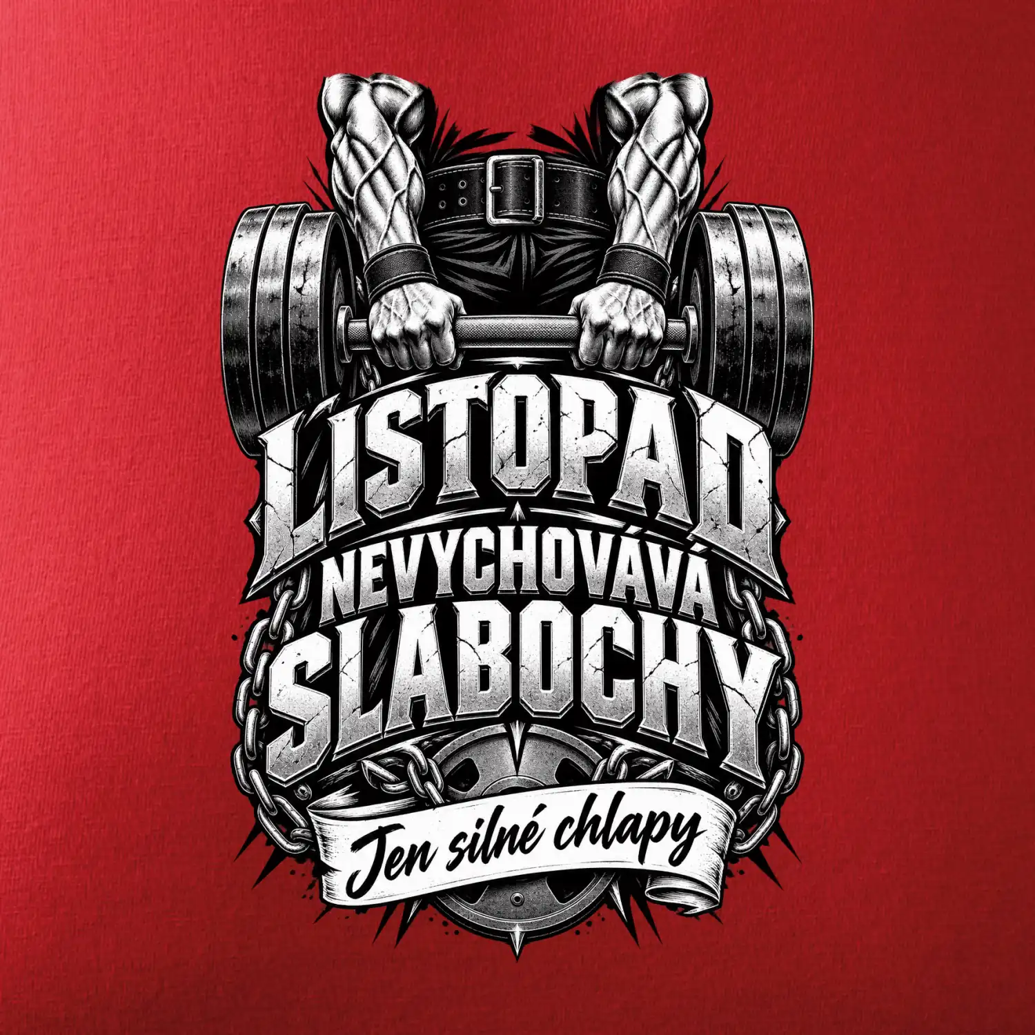 Listopad nevychovává slabochy silový trénink