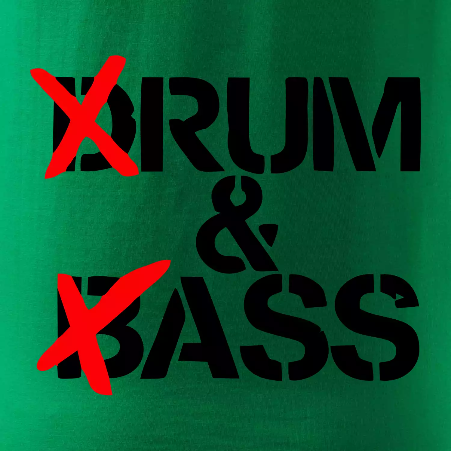 Drum & Bass (Rum & Ass)