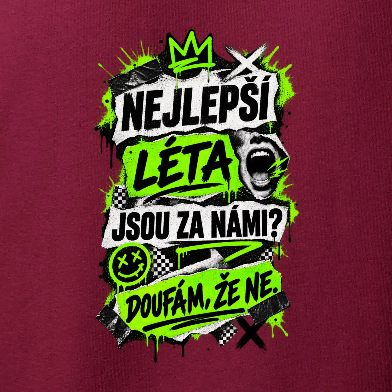 NEJLEPŠÍ LÉTA JSOU ZA NÁMI -  DOUFÁM, ŽE NE