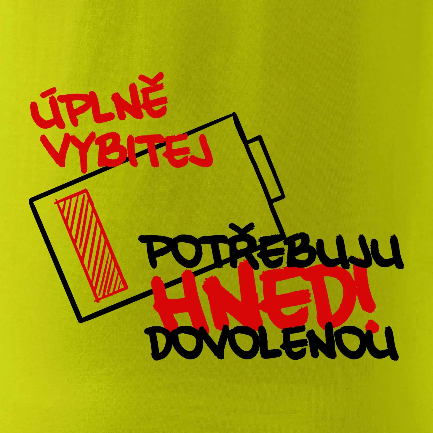Úplně vybitej potřebuju hned dovolenou