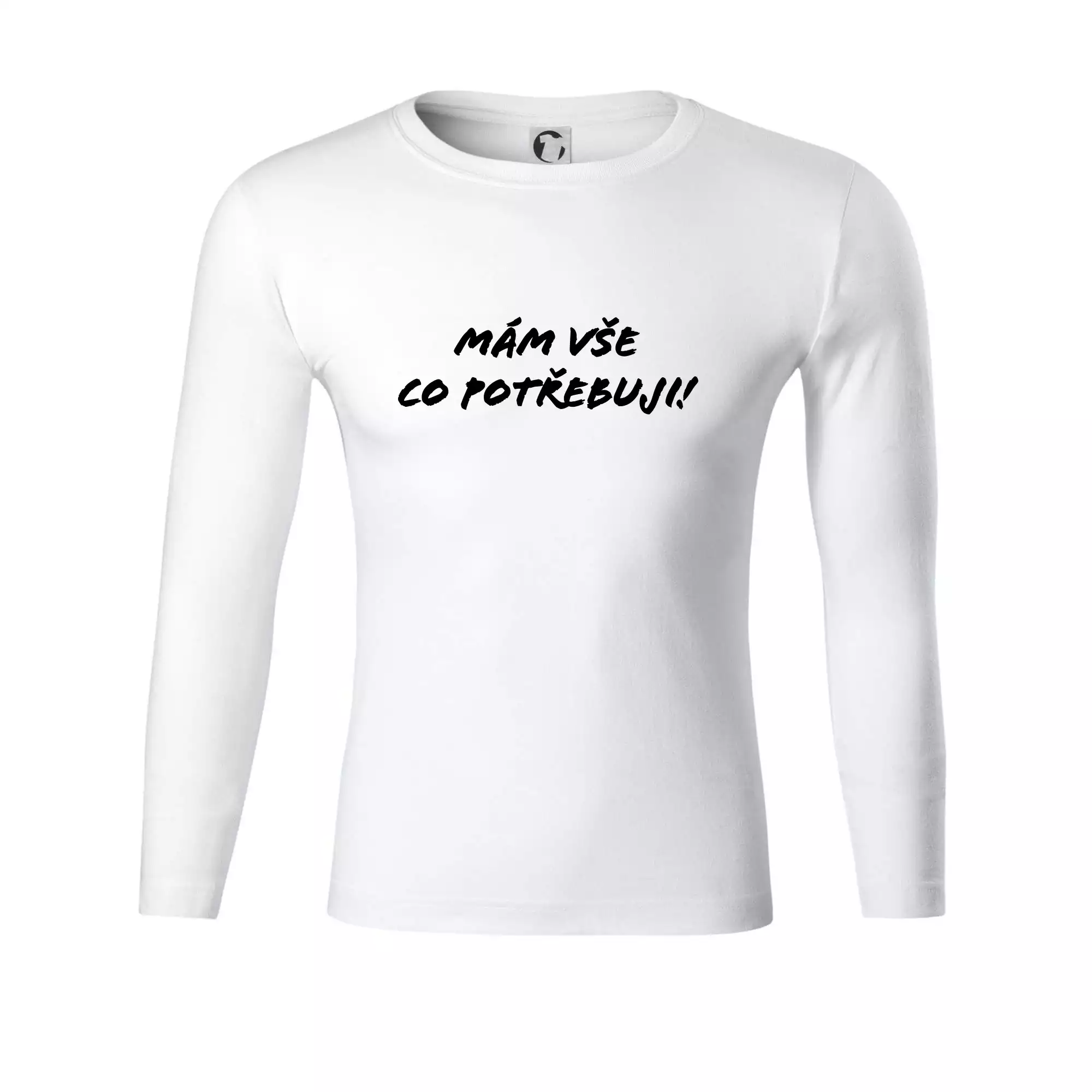 Nápis mám vše co potřebuji
