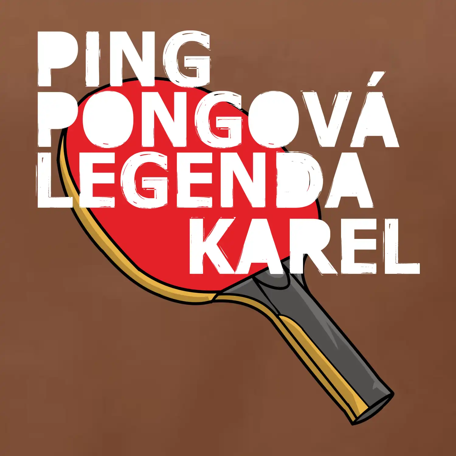 PINGPONGOVÁ LEGENDA JMÉNO