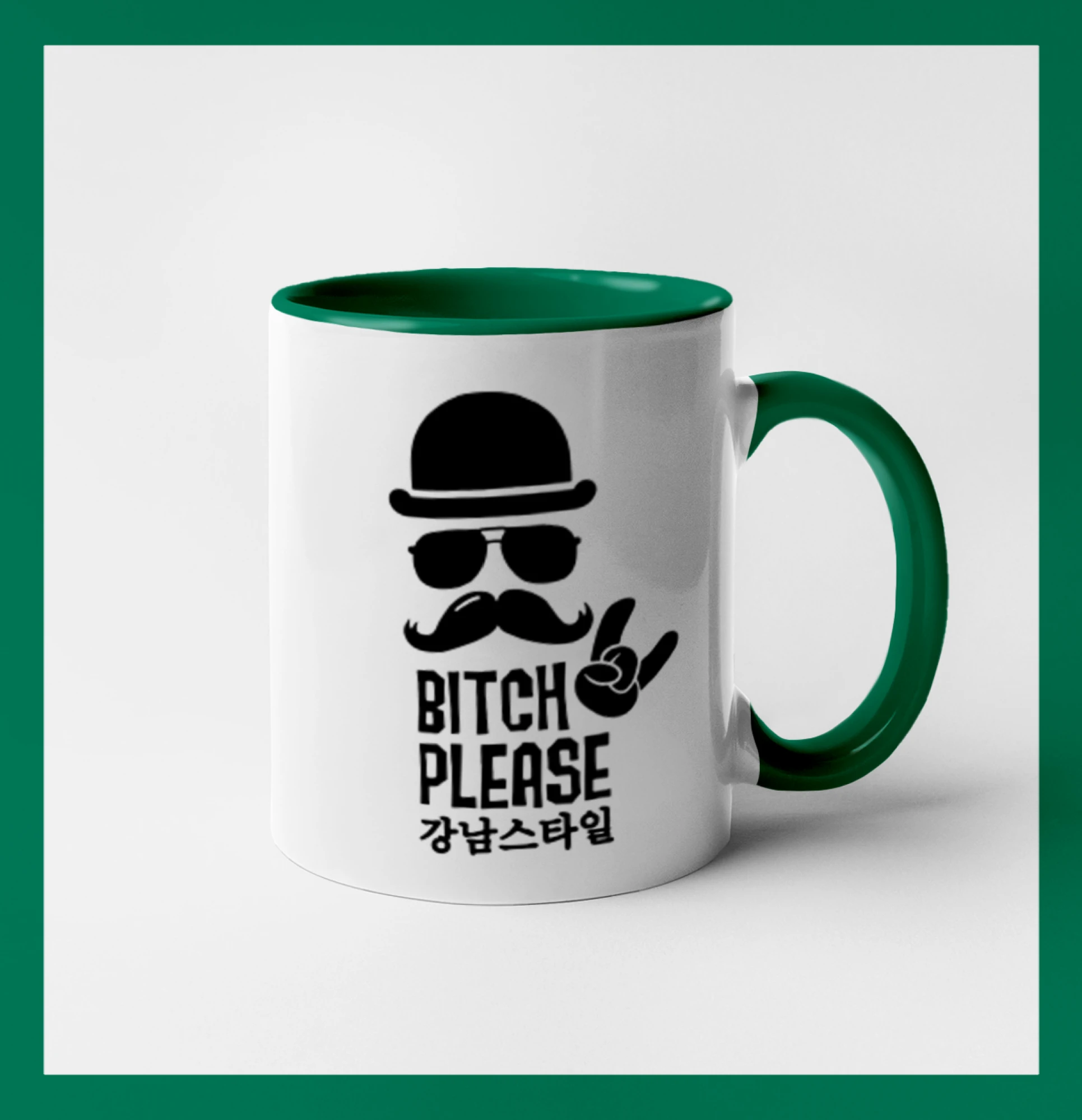 Bitch please! Mustache