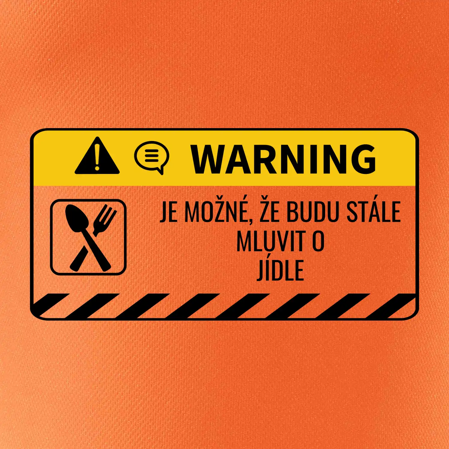 Warning mluvení - Jídlo