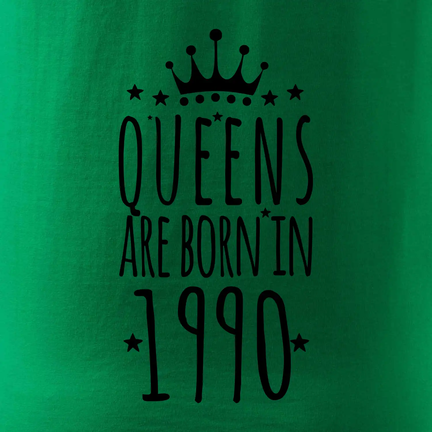 Queens are born in 1990