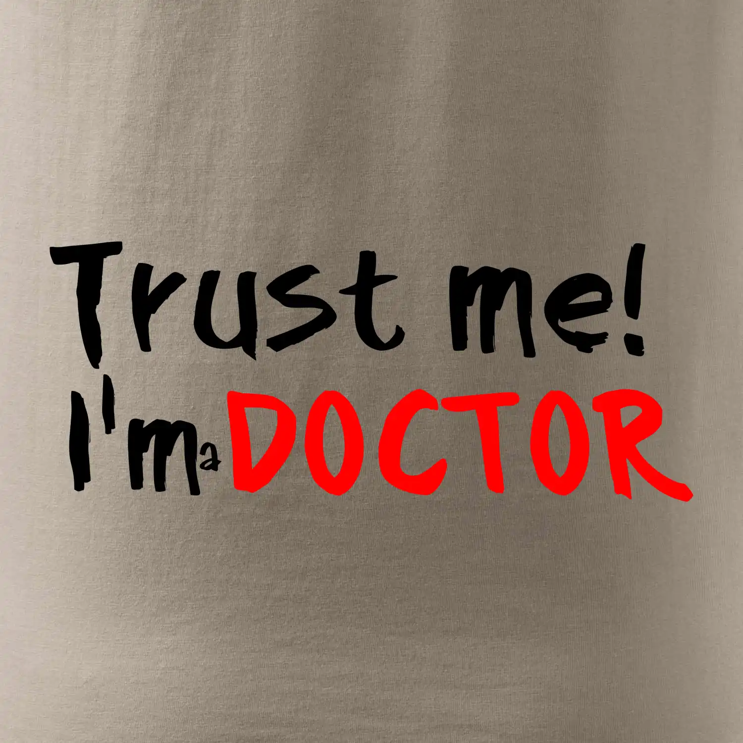 Trust me I´m  a Doctor / Věř mi jsem Doctor