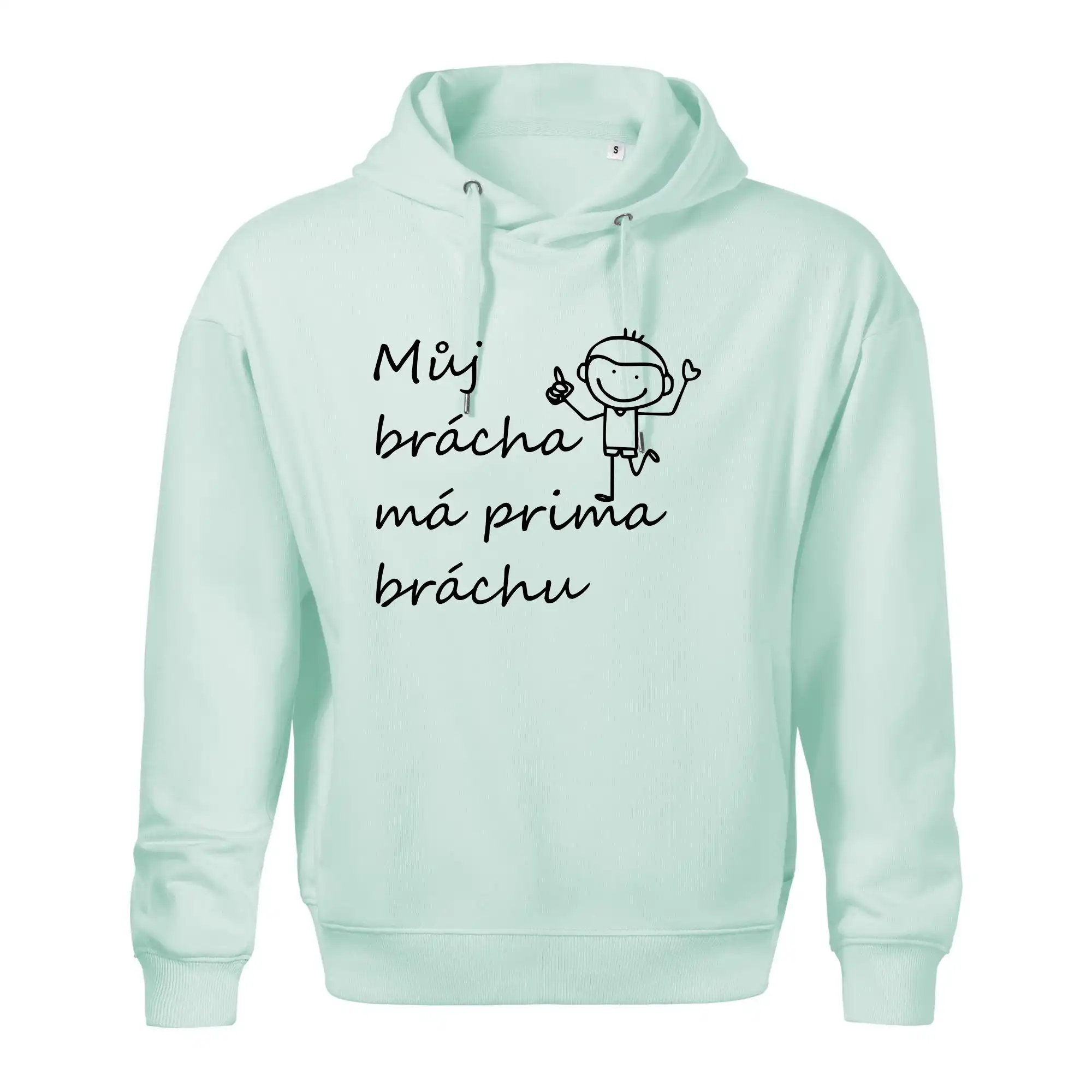 Můj brácha má prima bráchu!