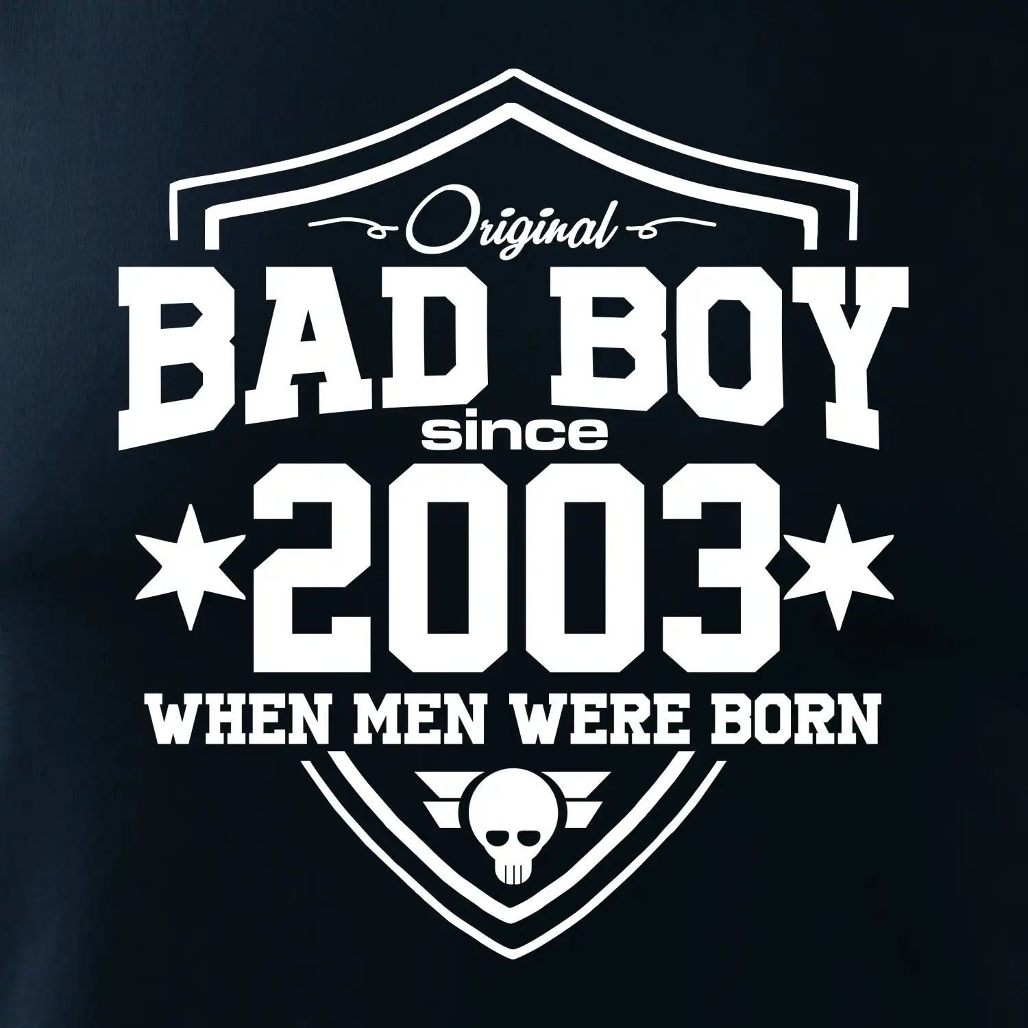 Bad boy since 2003