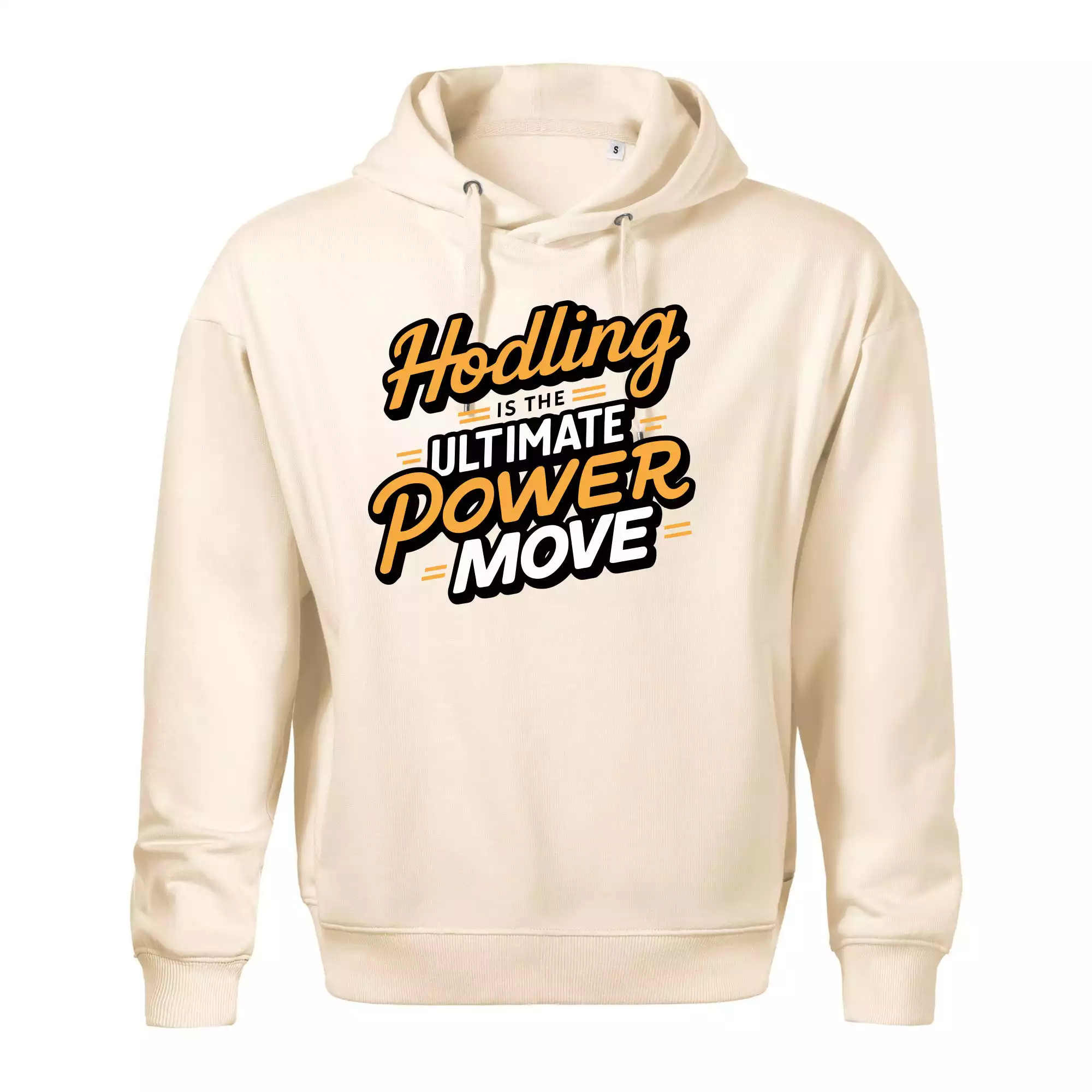 HODLing is the ultimate power move