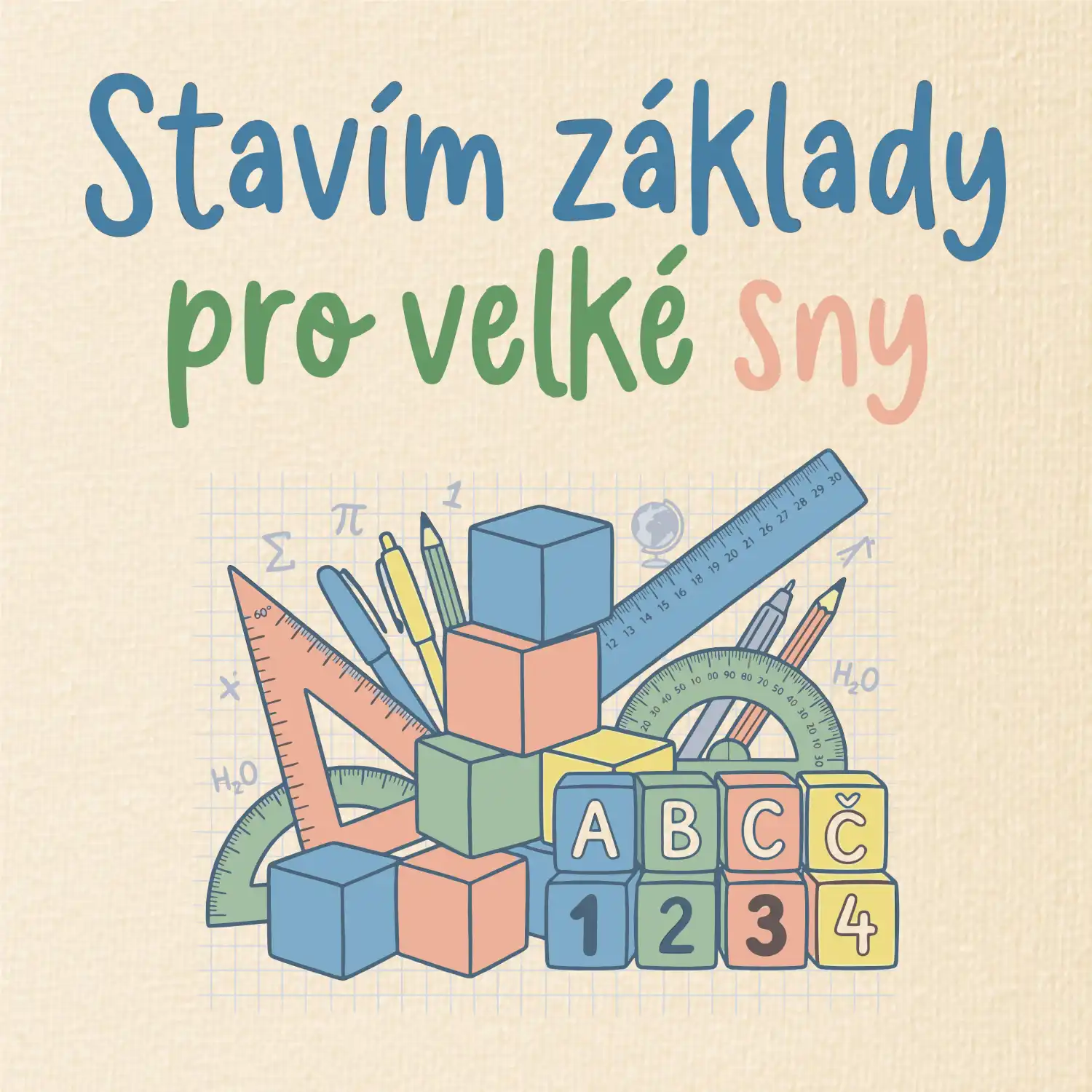 Stavím zákaldy pro velké sny