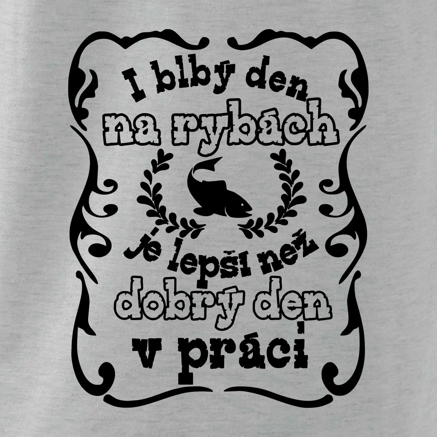 I blbý den na rybách