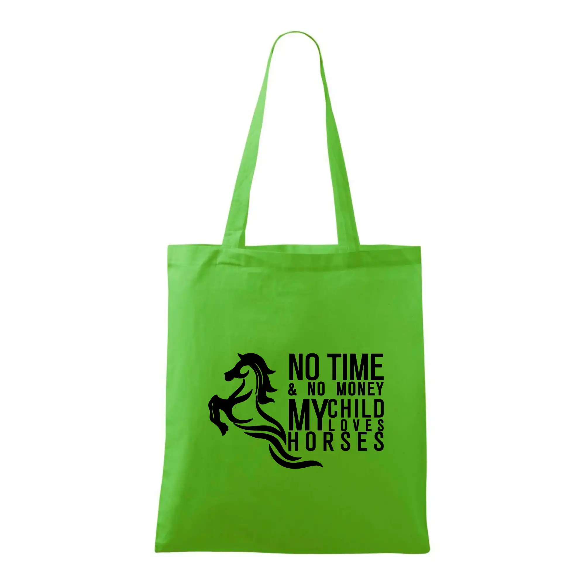 No time no money my child loves horses