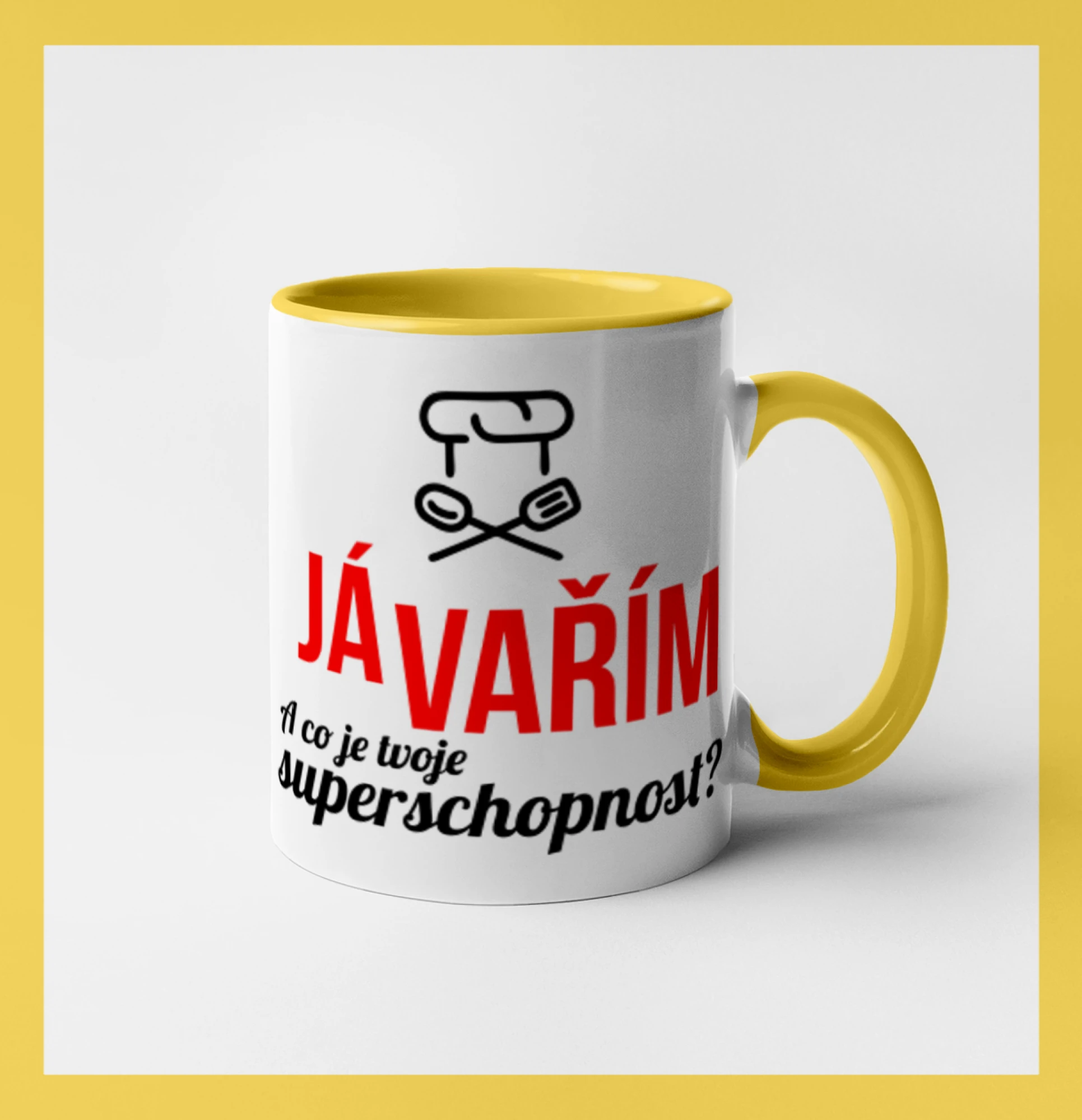 Já vařím - tvoje superschopnost? rovný nápis