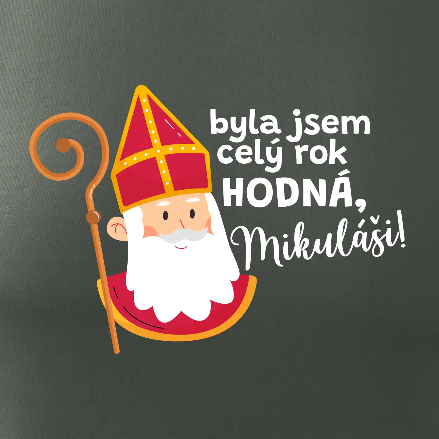 Byla jsem celý rok hodná, Mikuláši!