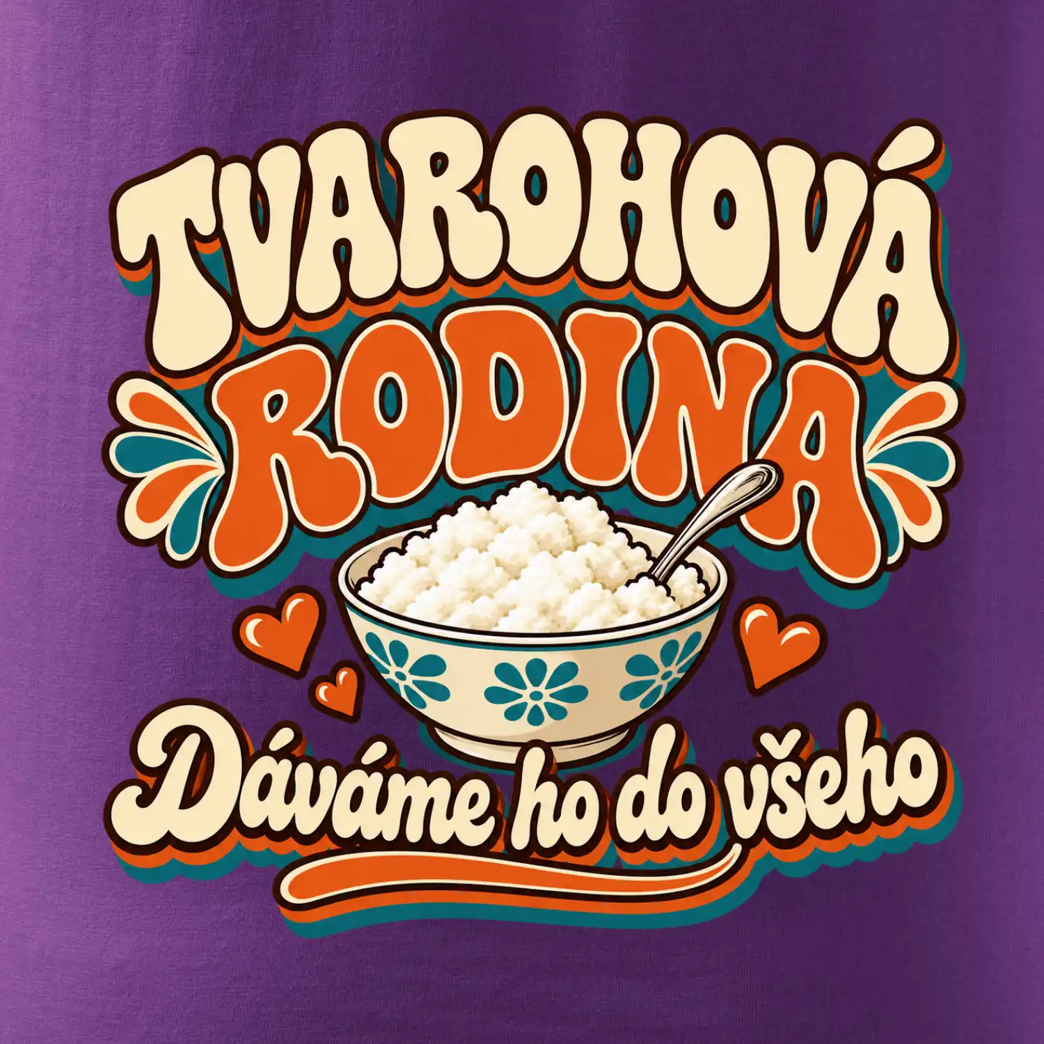 Tvarohová rodina dává tvaroh do všeho