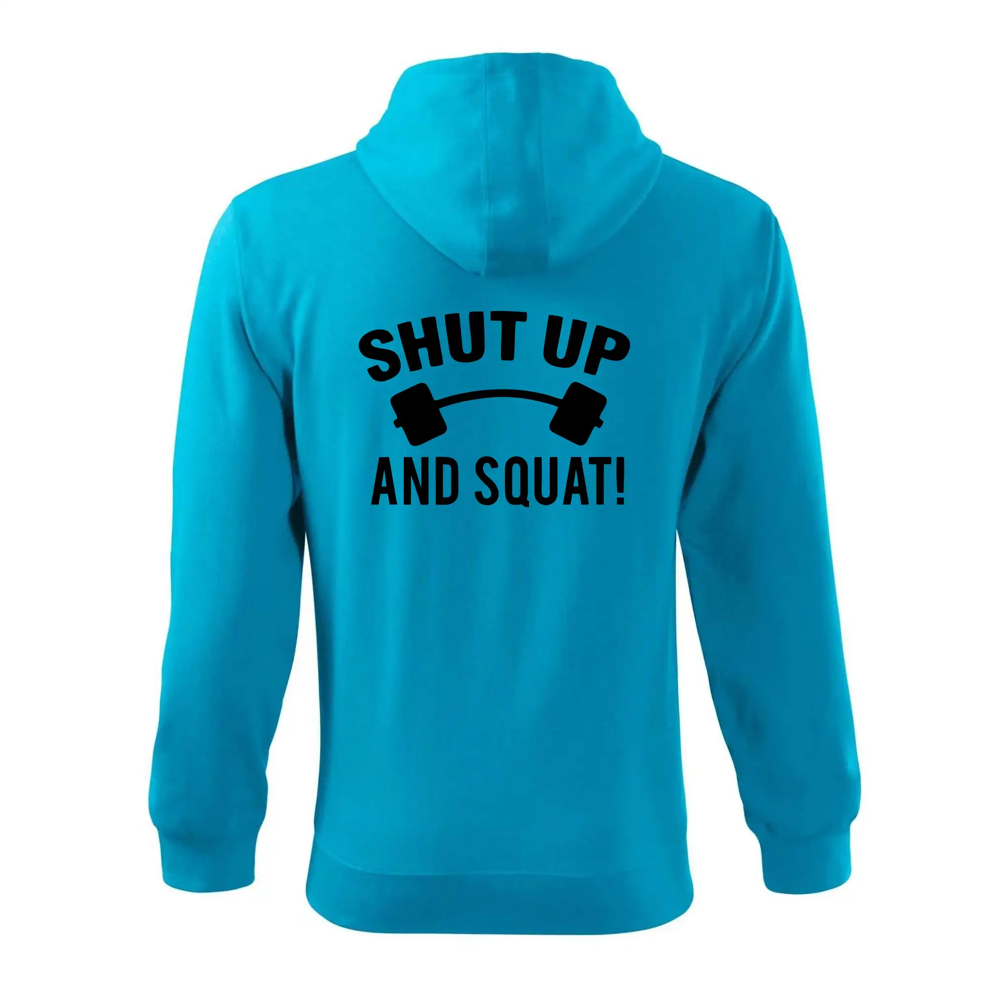 Shut up and squat