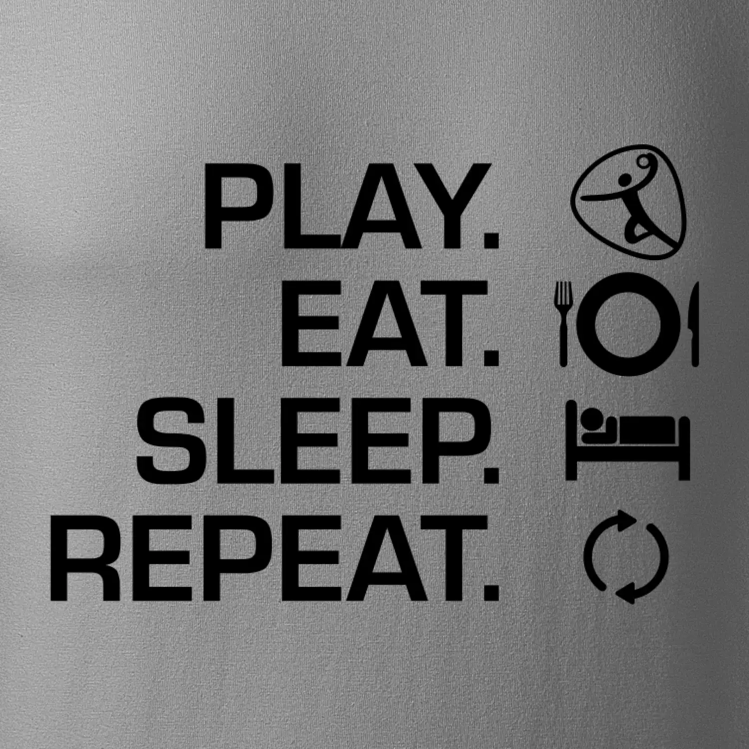 Play Eat Sleep Repeat házená