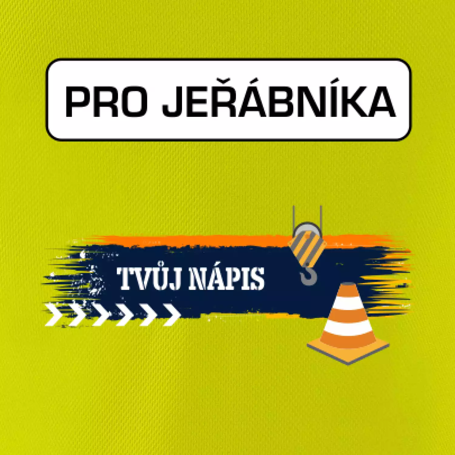 Stavba - vlastní nápis - jeřábník