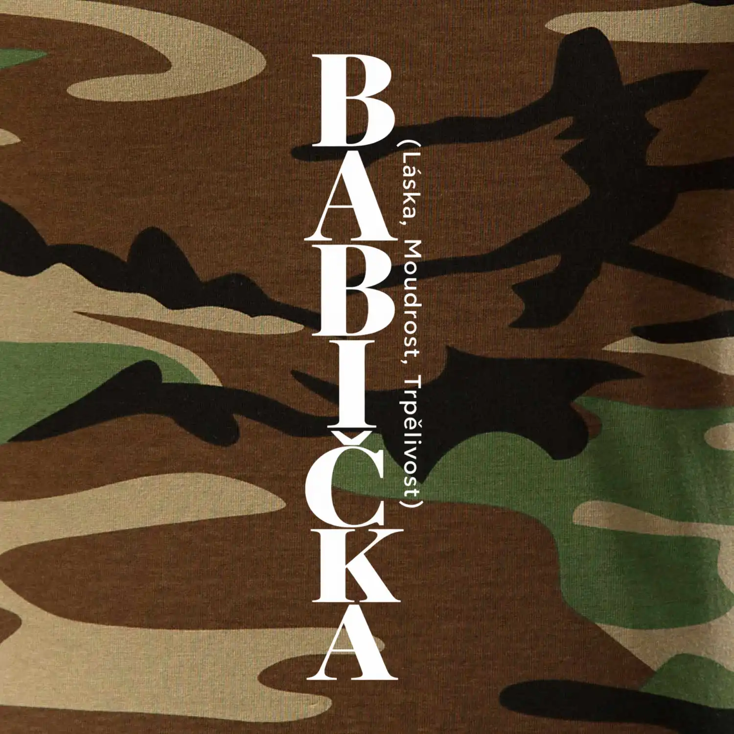 Babička láska moudrost trpělivost svislý nápis