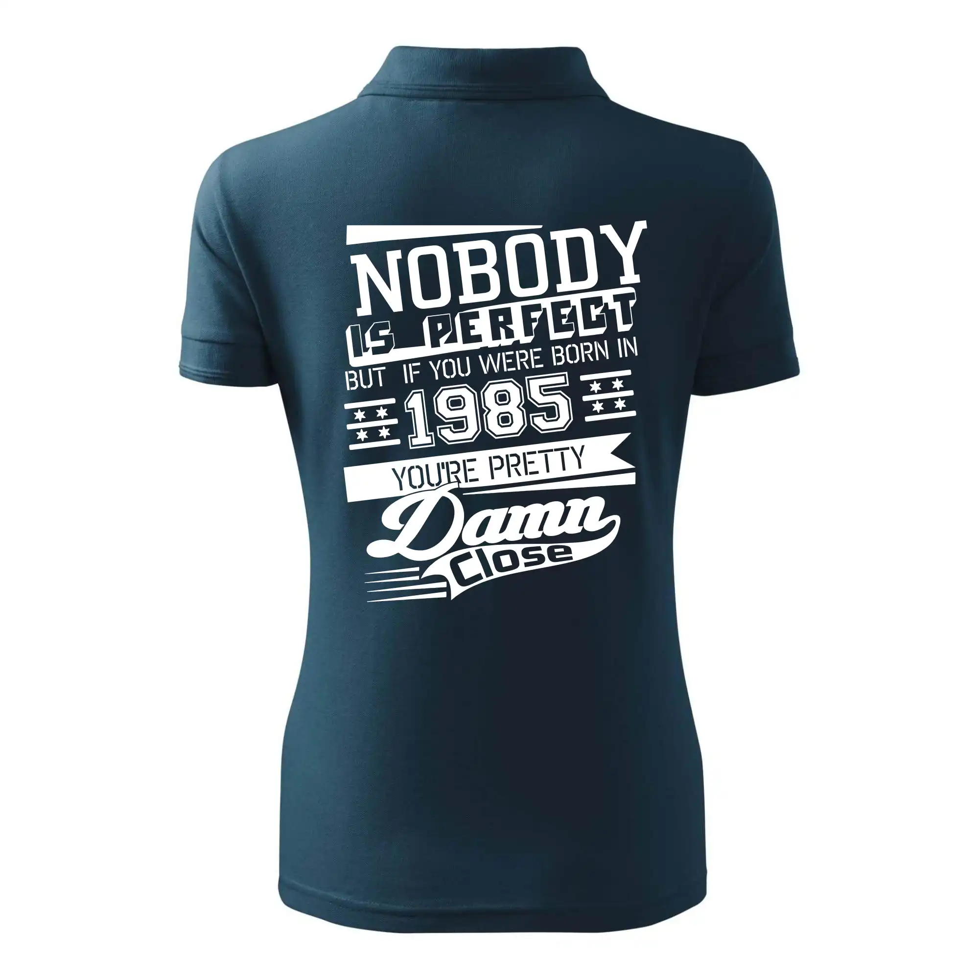 Nobody is perfect - 1985