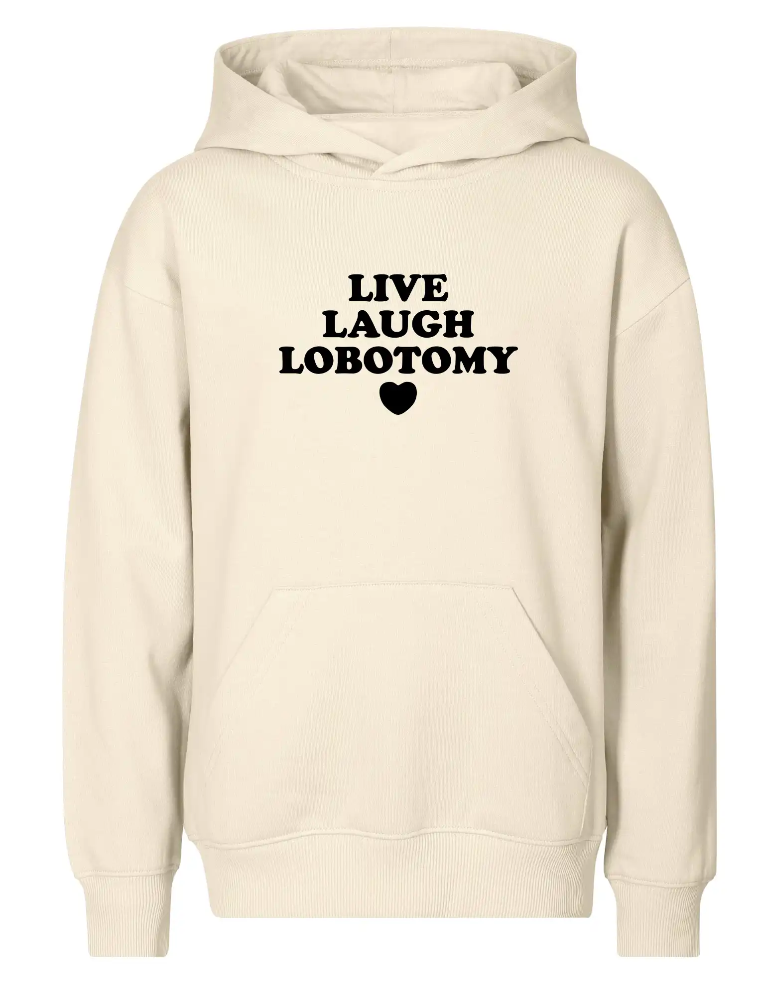 Live laugh lobotomy