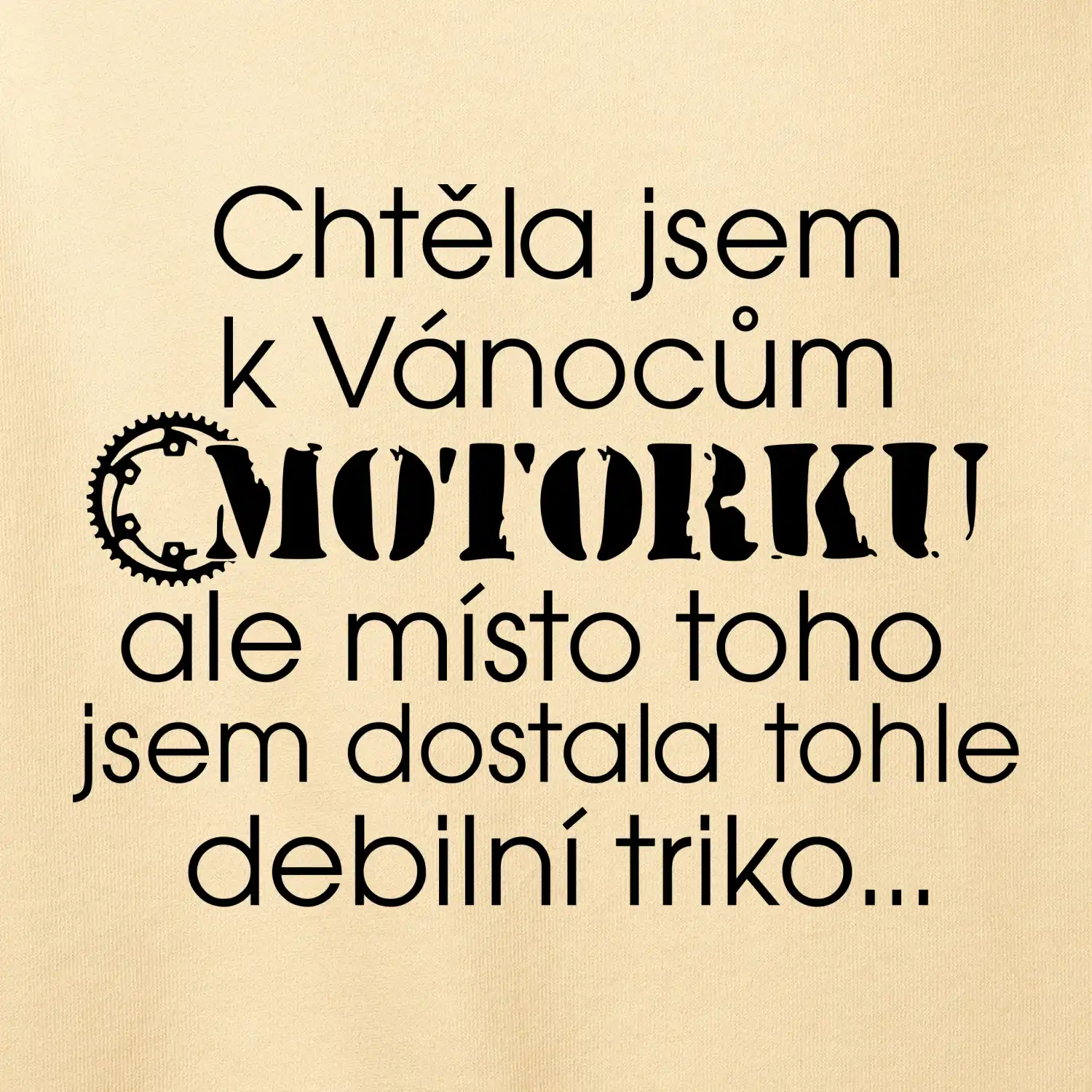 Chtěla jsem dostat motorku - Vánoce