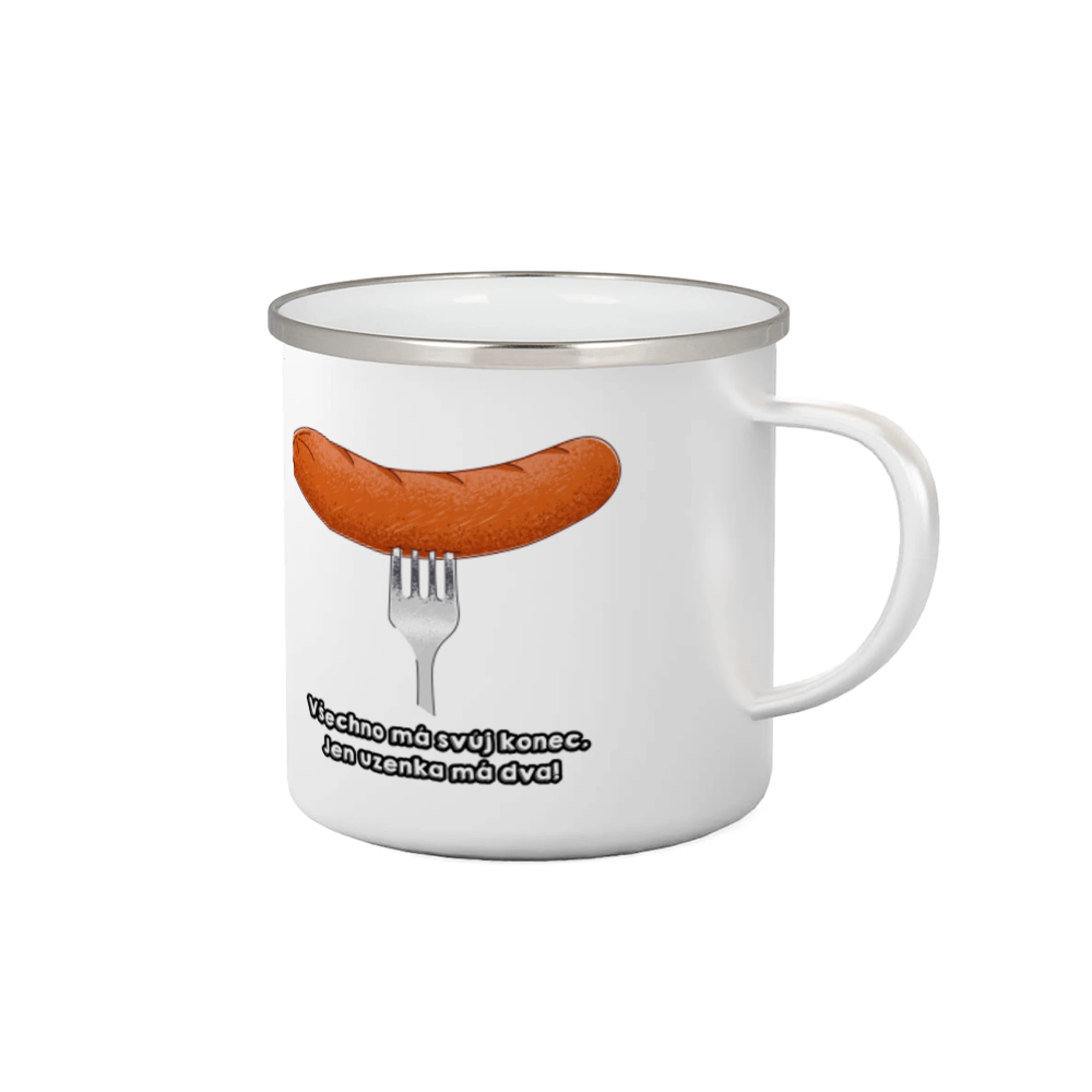 Všechno má svůj konec, jen uzenka má dva