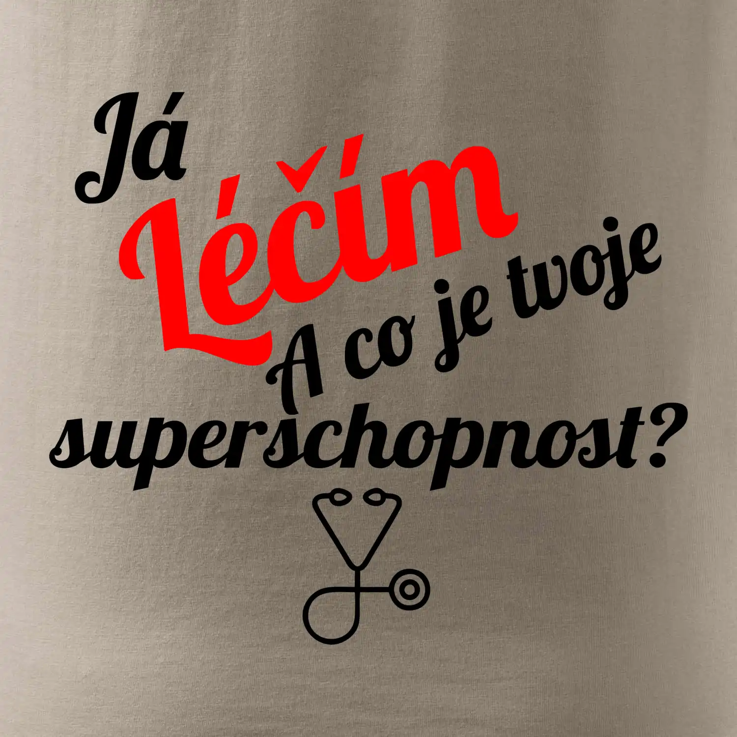 Já léčím - tvoje superschopnost? Šikmý nápis