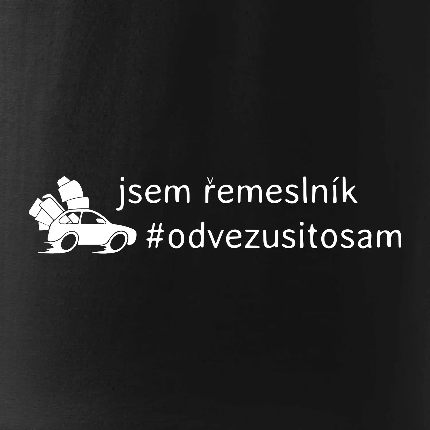Odvezu si to sám