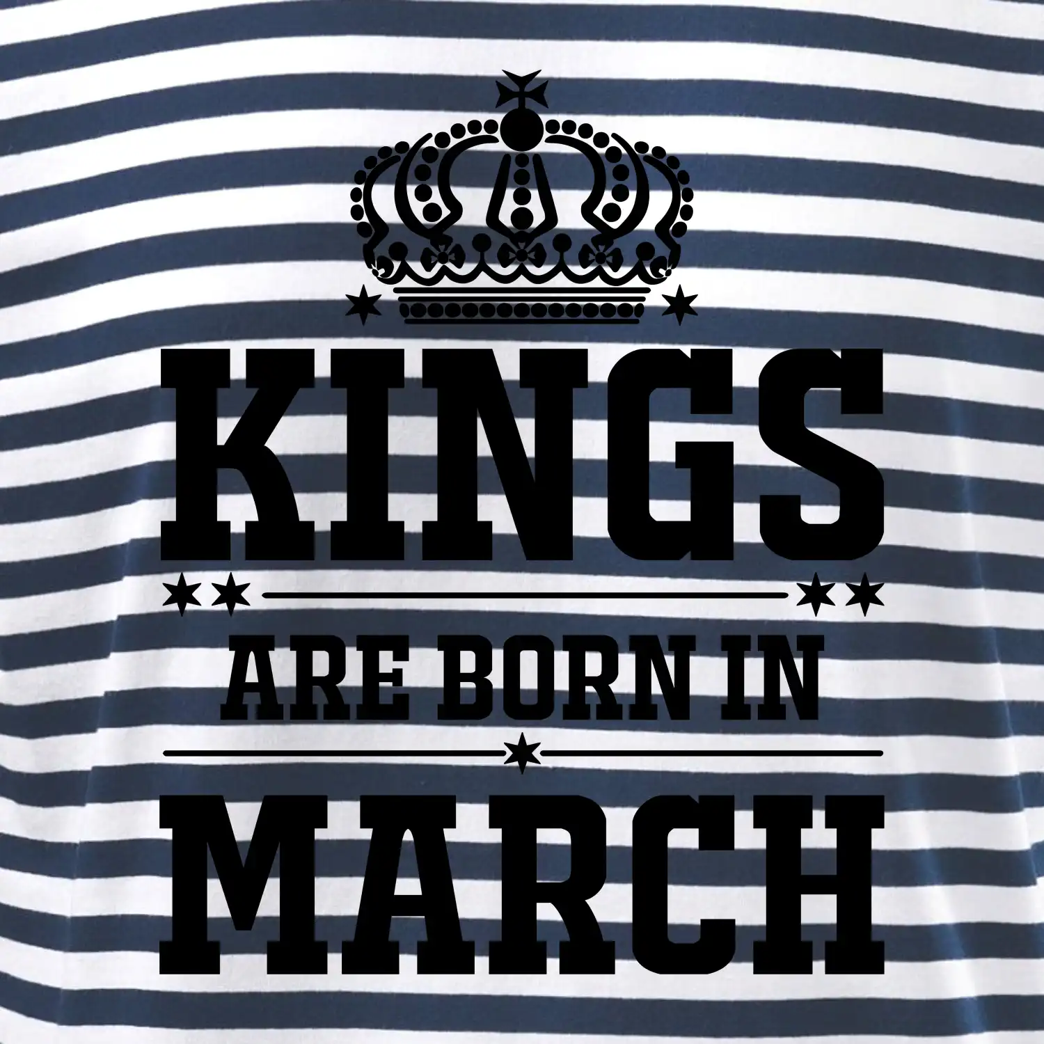 Kings are born in March