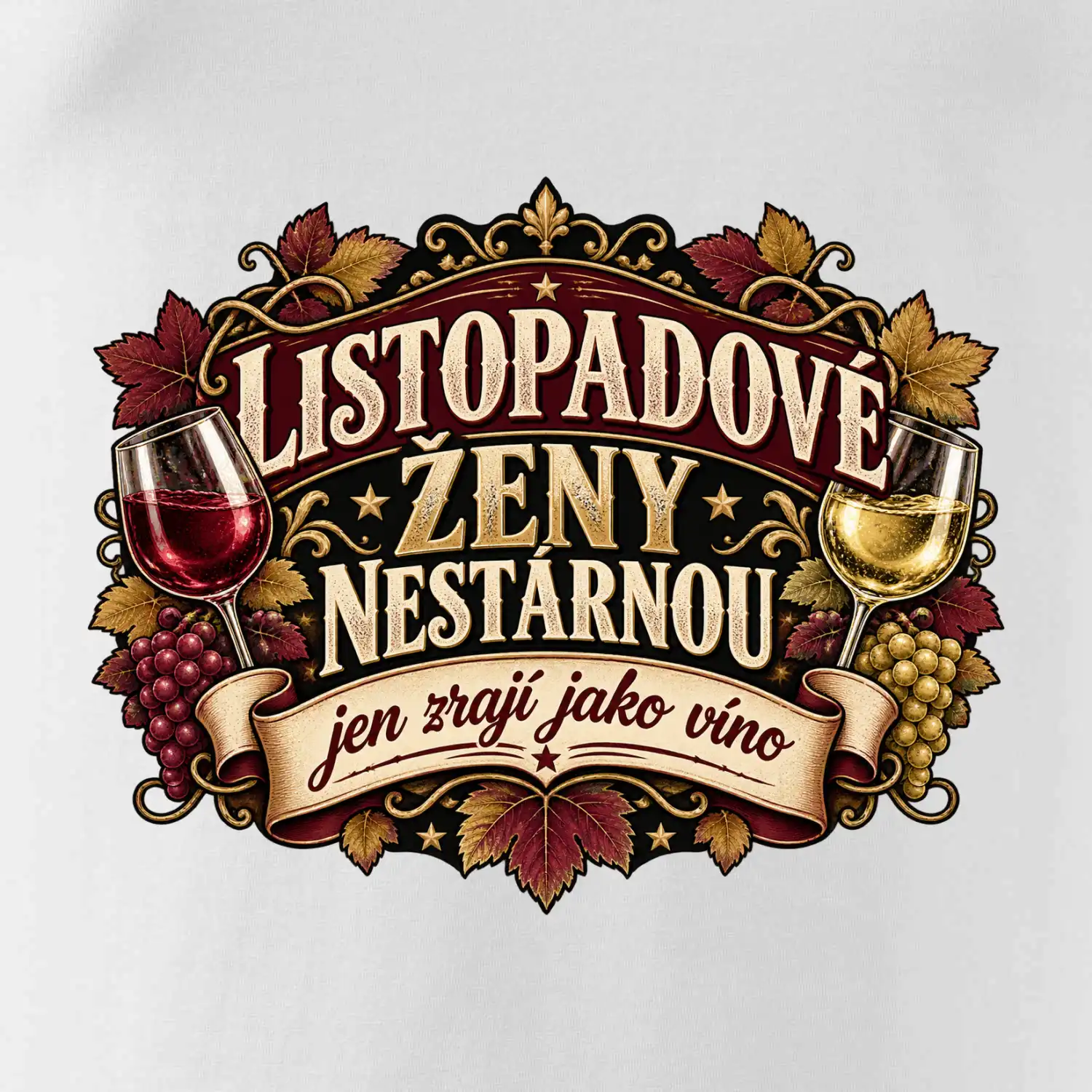Listopadové ženy nestárnou jen zrají jako víno