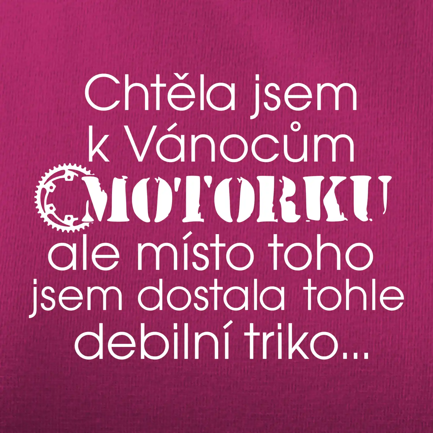 Chtěla jsem dostat motorku - Vánoce